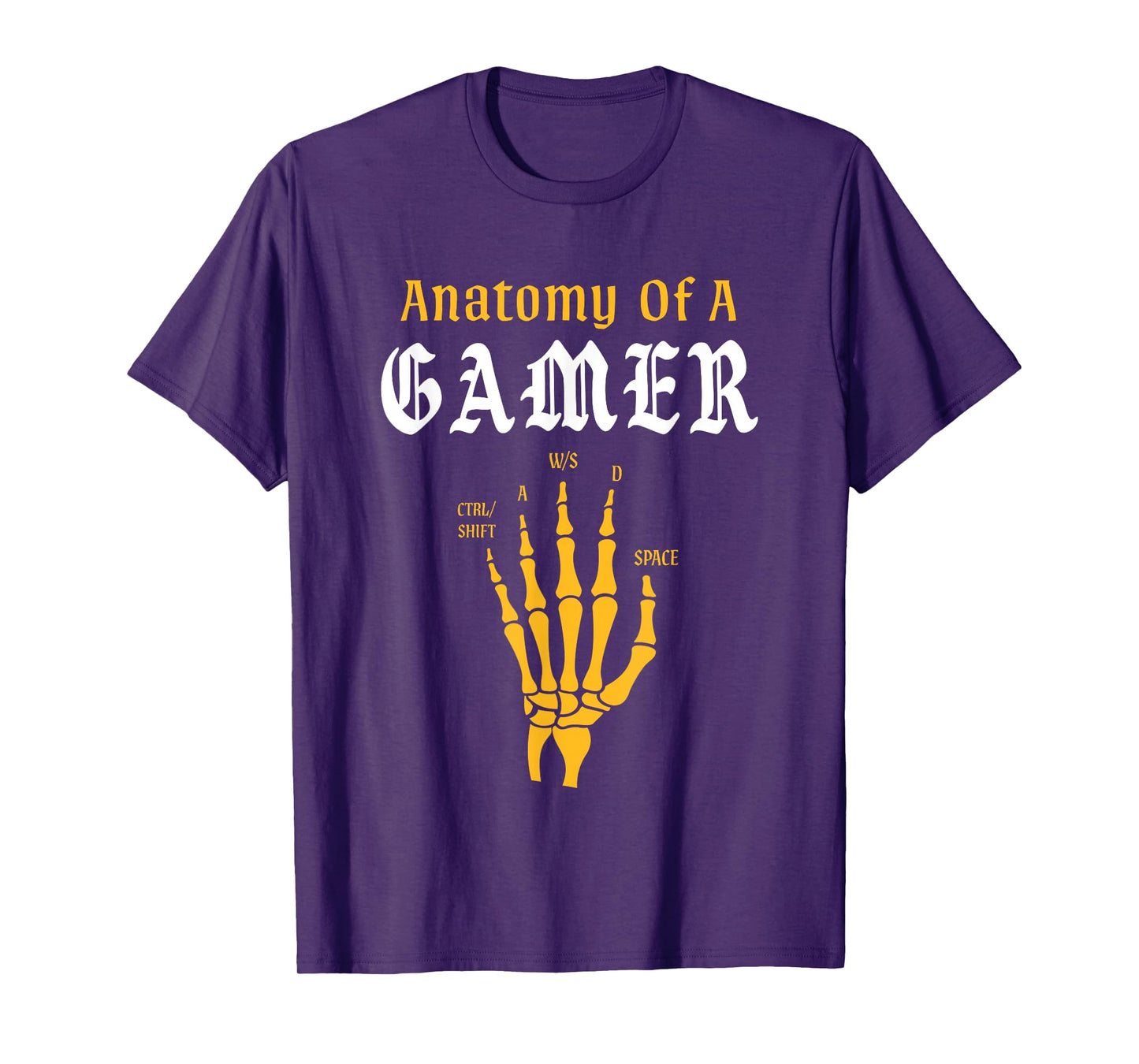 Anatomy of A Gamer Skeleton Hand Funny Video Gaming T-Shirt