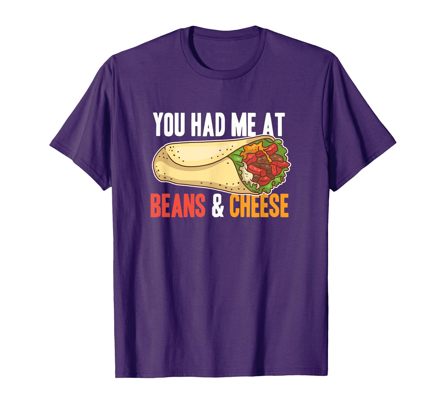 Burrito Beans And Cheese Cool Mexican Taco Food T-Shirt