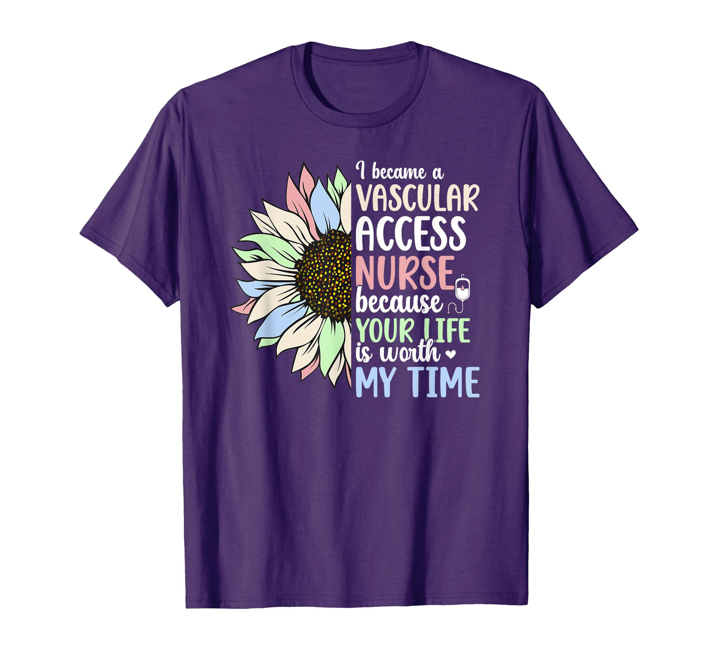 I Became A Vascular Access Nurse Vascular Access Nursing T-Shirt