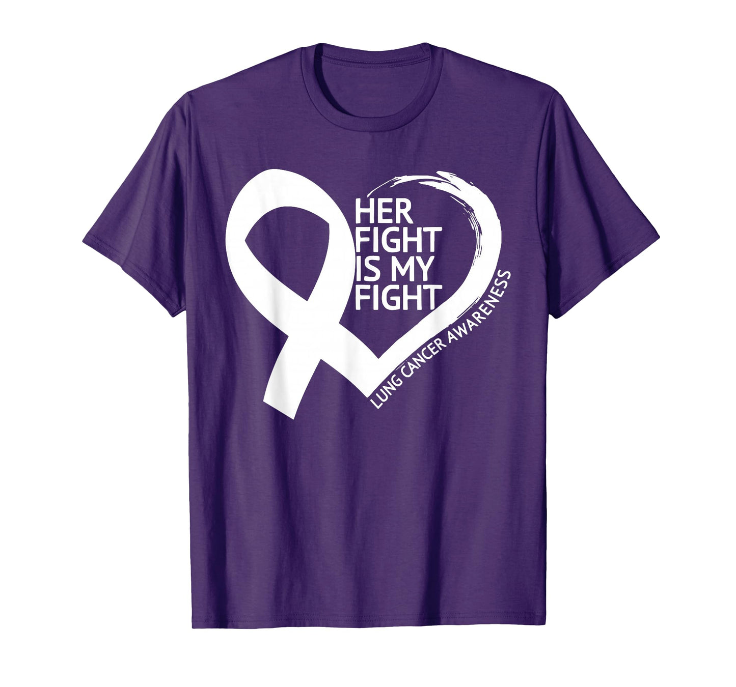 Her Fight is My Fight Lung Cancer Awareness Month T-Shirt