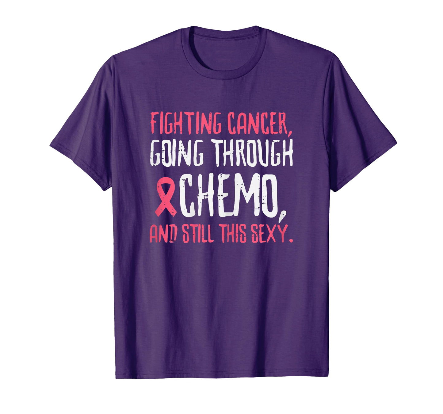 Fighting Breast Cancer Chemo Funny Warrior Awareness Women T-Shirt