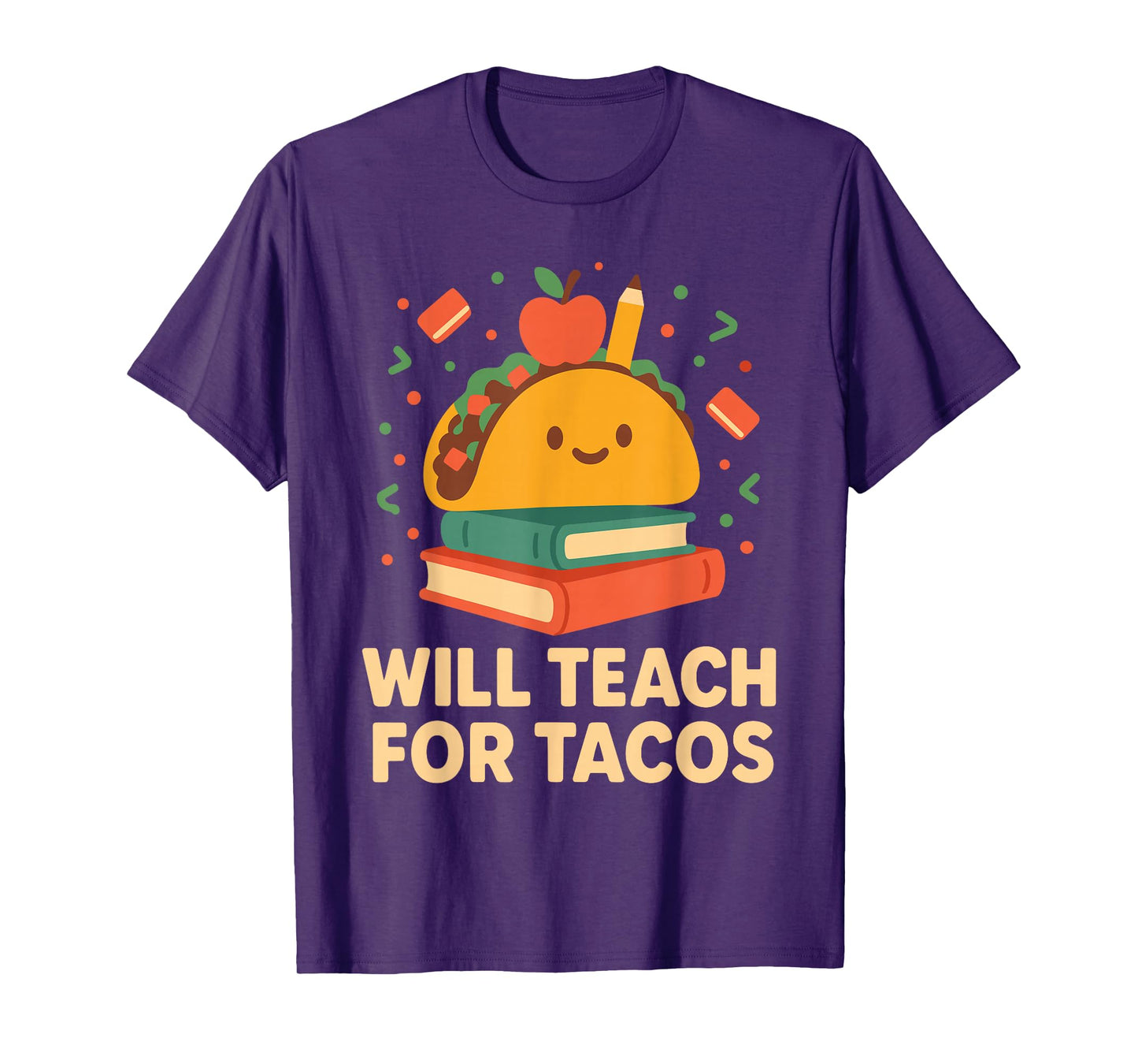 Funny Teacher Taco Tuesday Foodie Classroom Humor T-Shirt