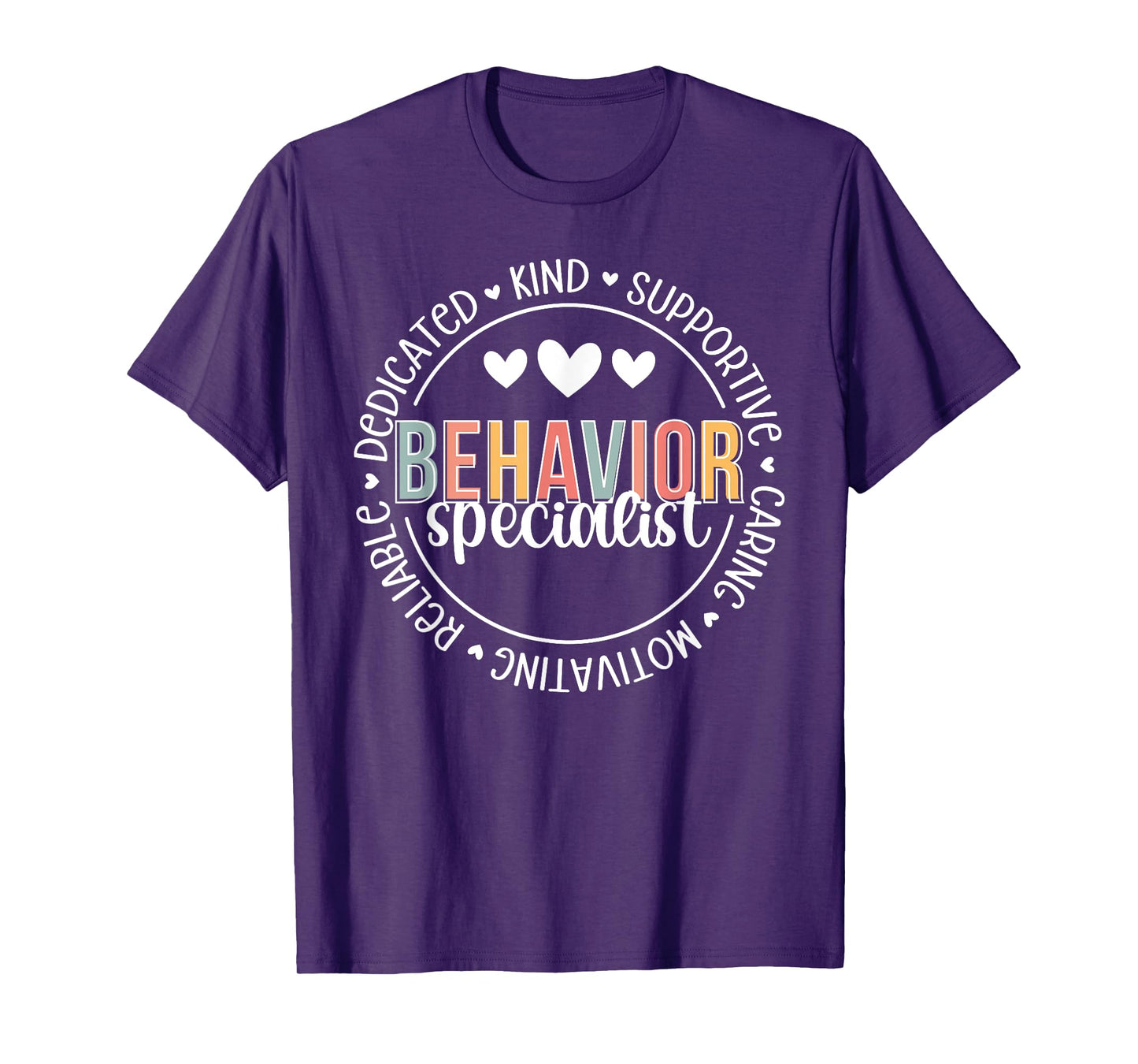 Behavior Specialist Appreciation Behavior Specialist T-Shirt