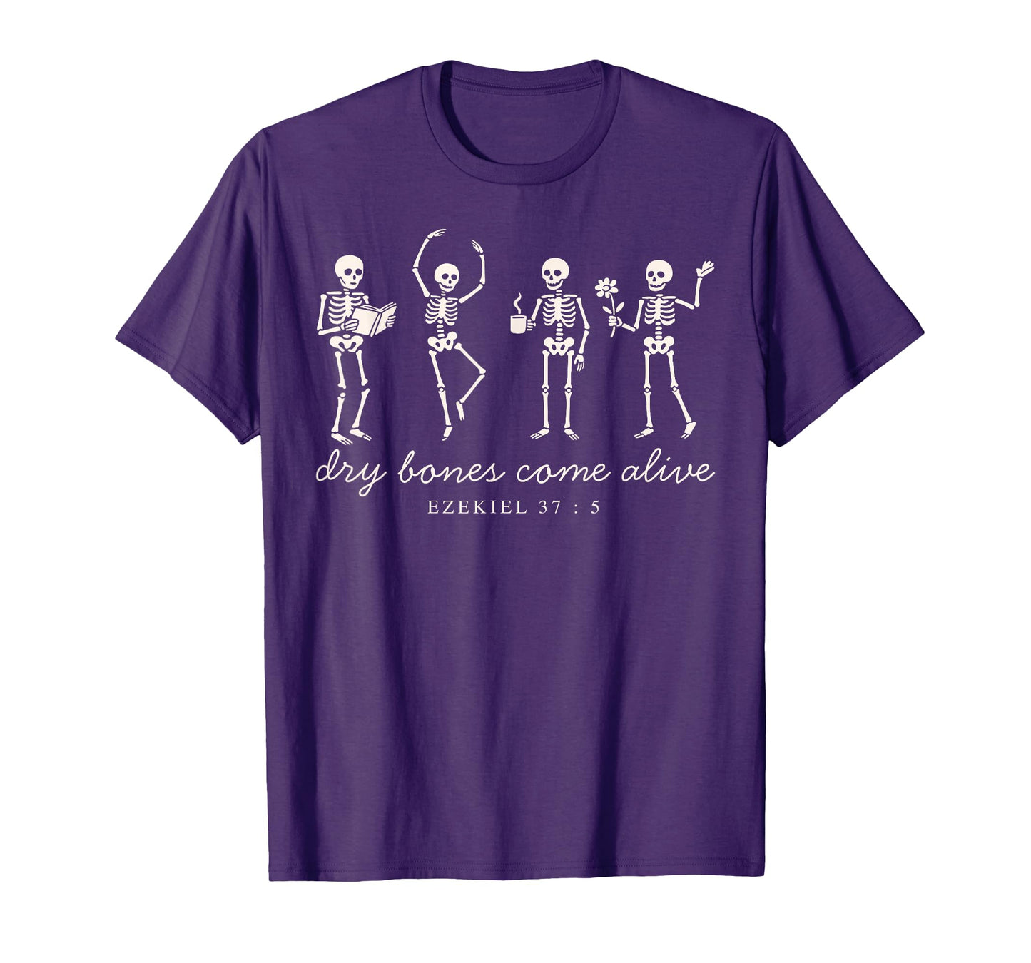 Dancing Skeleton Dry Bones Come Alive Christian Halloween T-Shirt