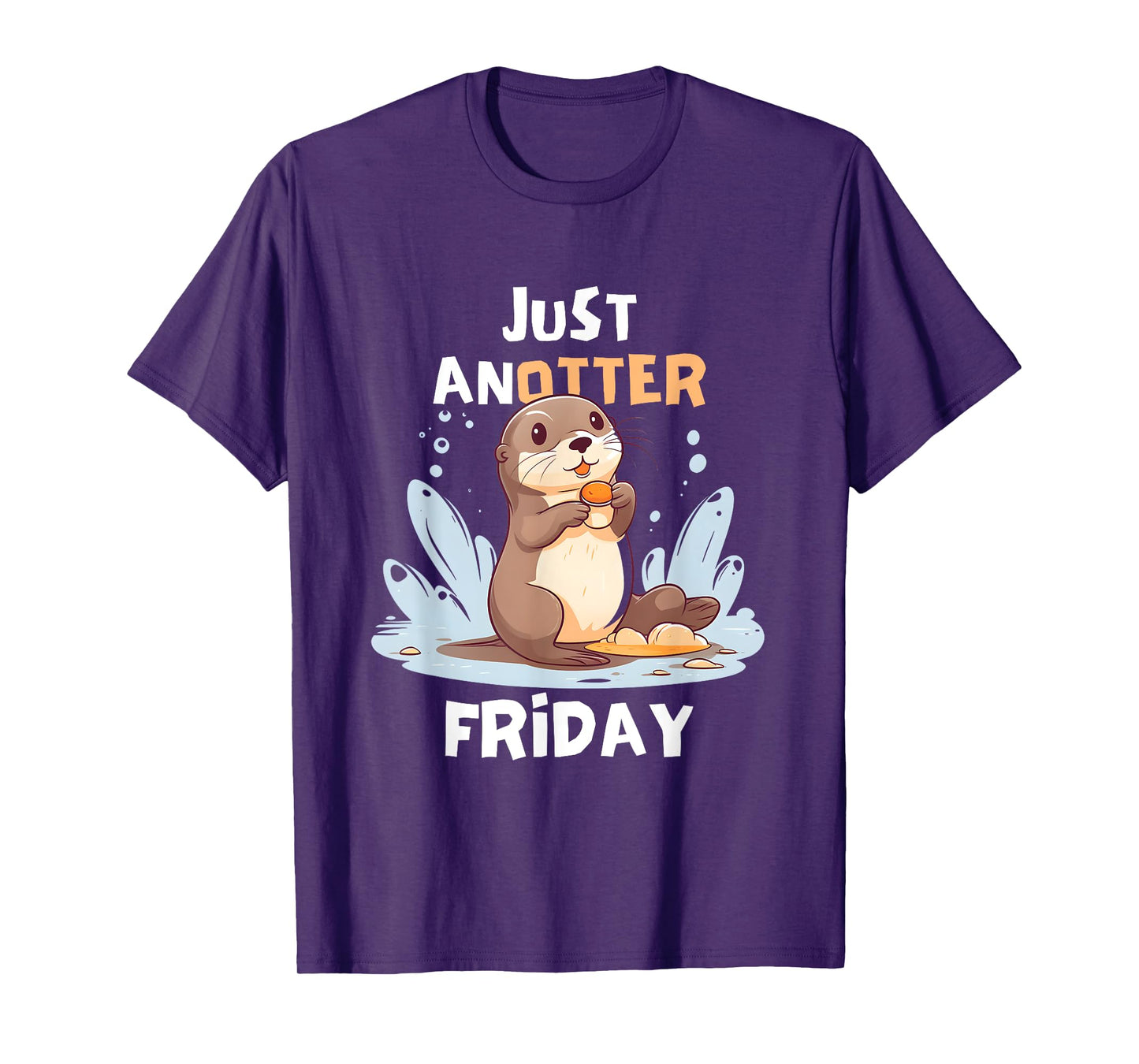 "Just Anotter Friday Tee: Cute Otter Enjoying a Snack T-Shirt