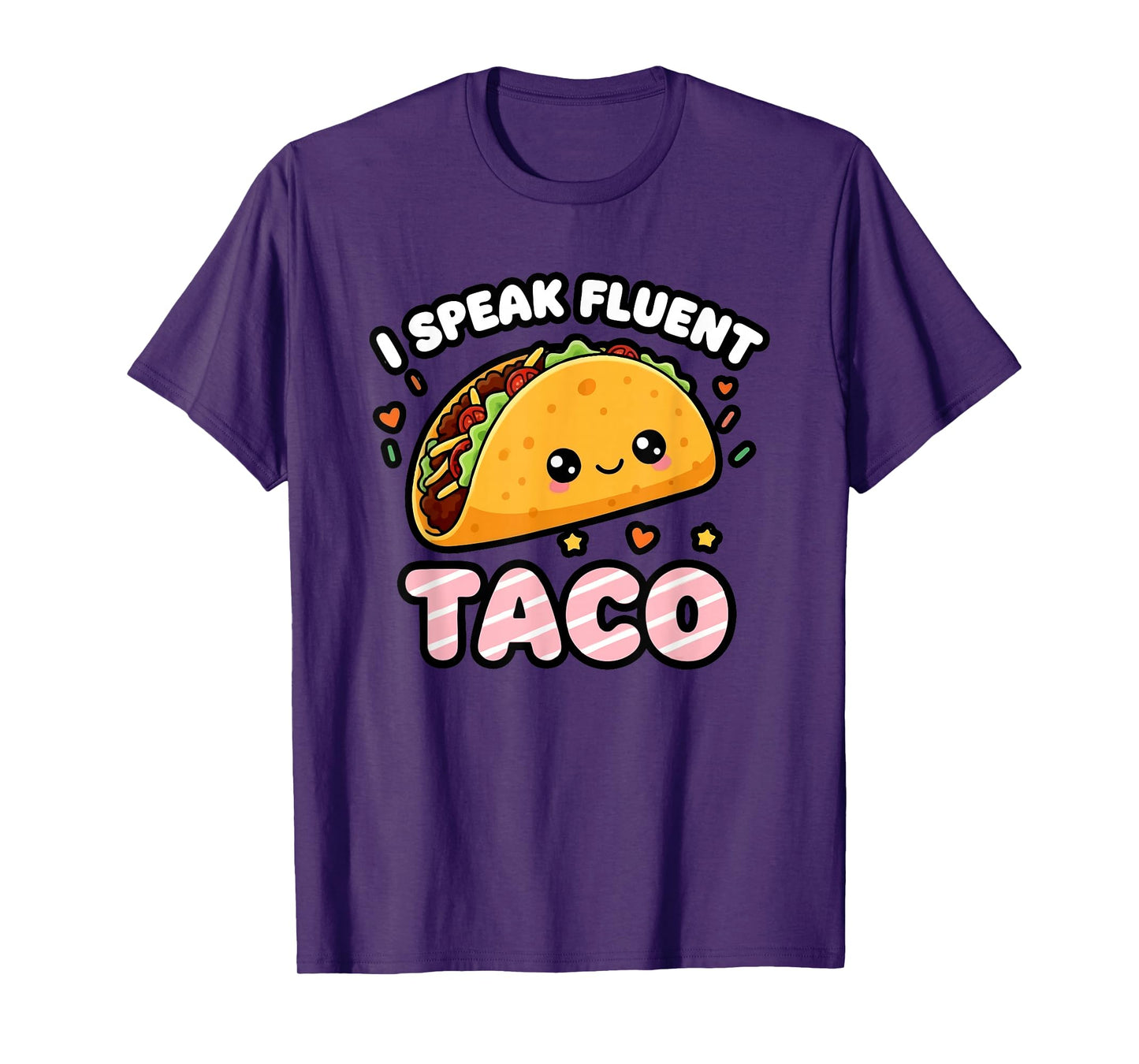 Funny I Speak Tacos, Cute Taco Lover Mexican Food Graphic T-Shirt