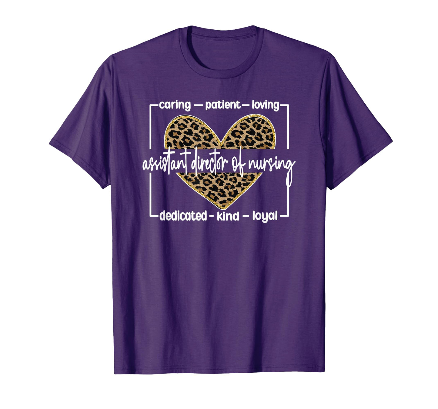 Best Assistant Director Of Nursing Appreciation T-Shirt