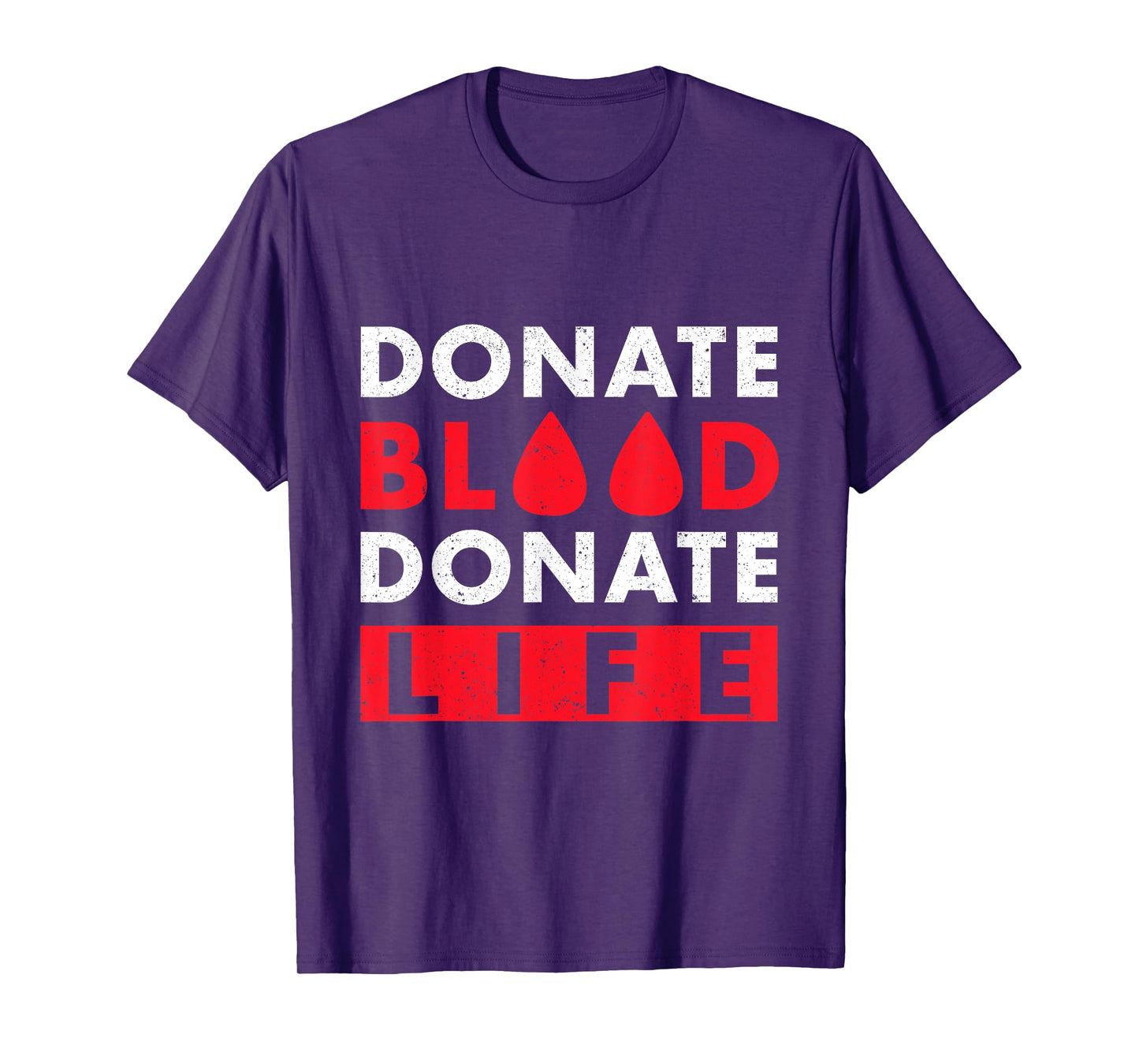 Donate Blood Donate Life T-Shirt