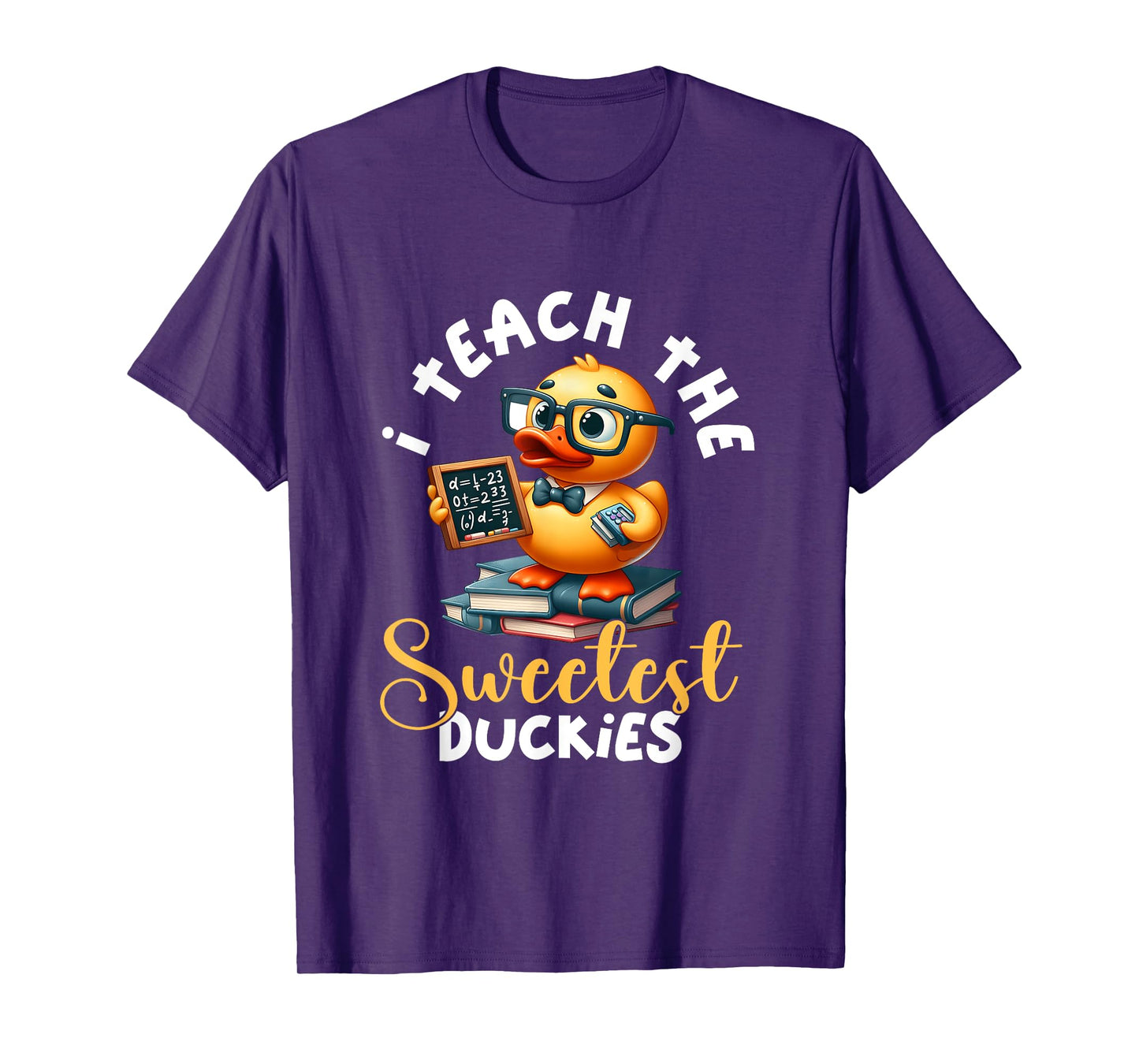 I Teach The Sweetest Duckies Teacher Rubber Duck Teaching T-Shirt for Men Women
