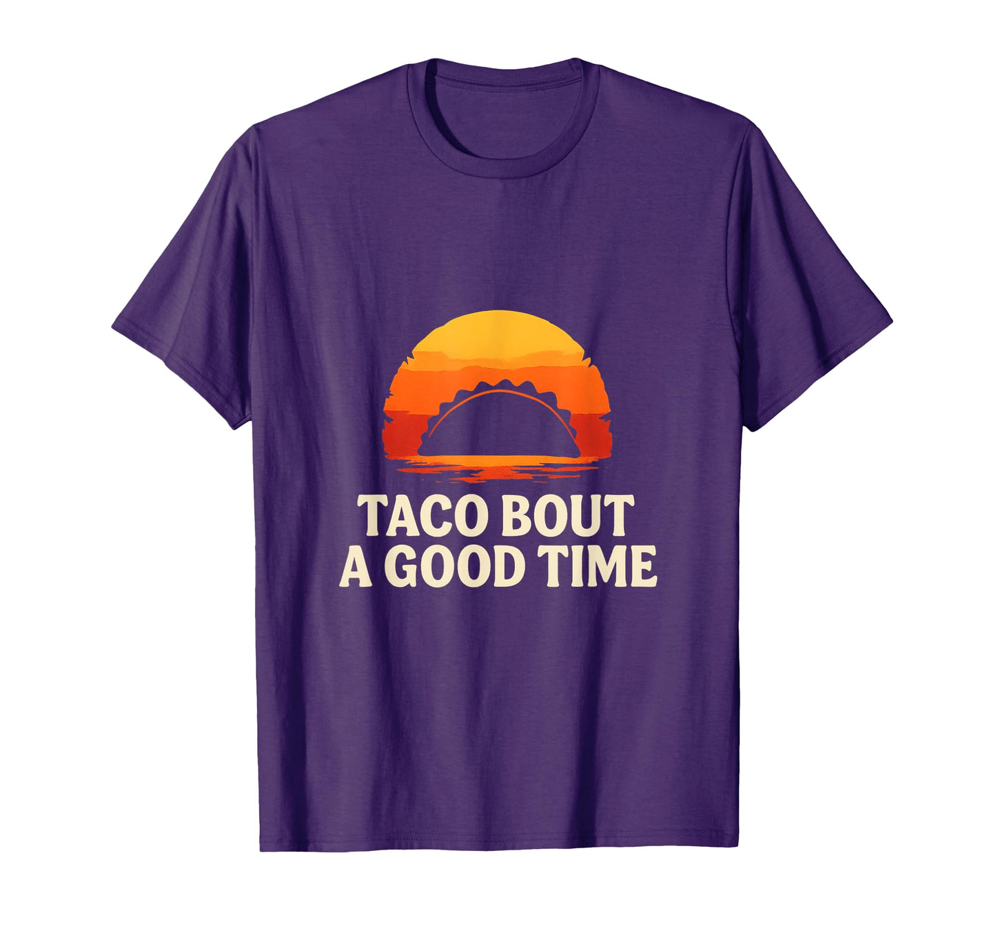Taco ’Bout a Good Time – Retro Sunset T-Shirt