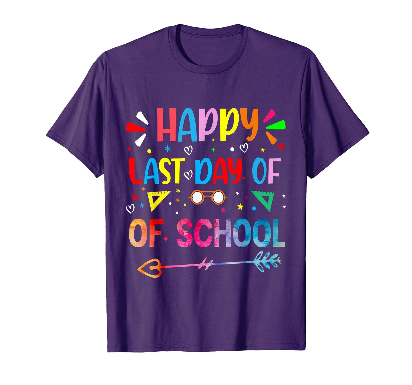 Last Day of School Tie Dye School Graduation Summer Teacher T-Shirt