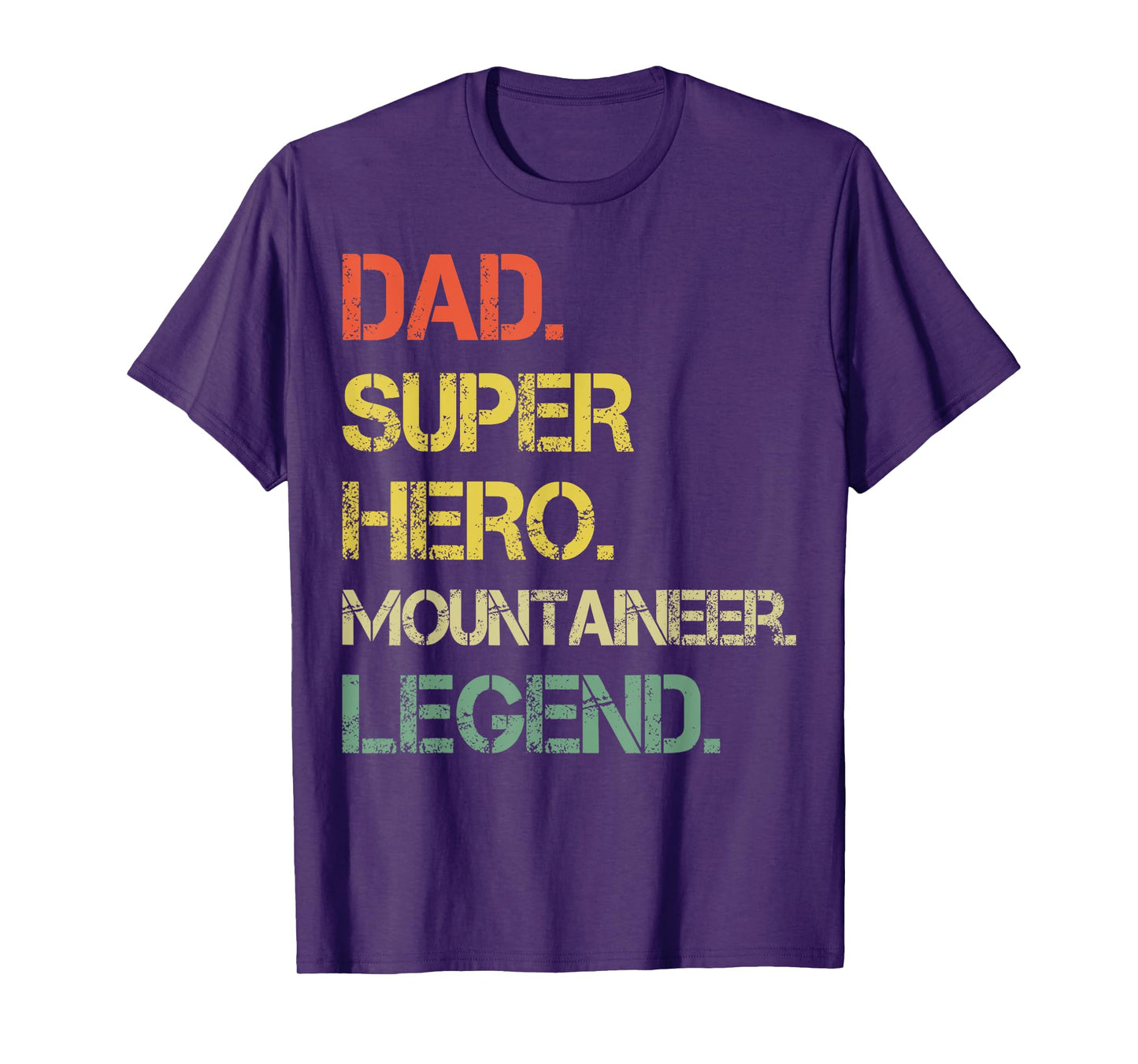 Vintage Style Dad Hero Mountaineer Legend Father's Day T-Shirt
