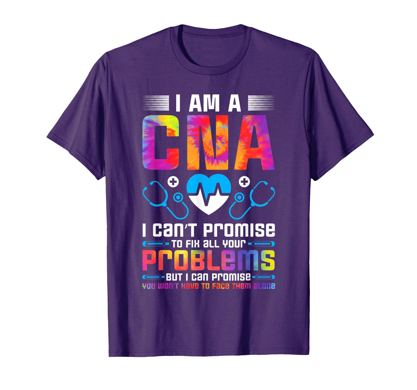 Certified Nursing Assistant Healthcare Tie Dye I Am a CNA T-Shirt