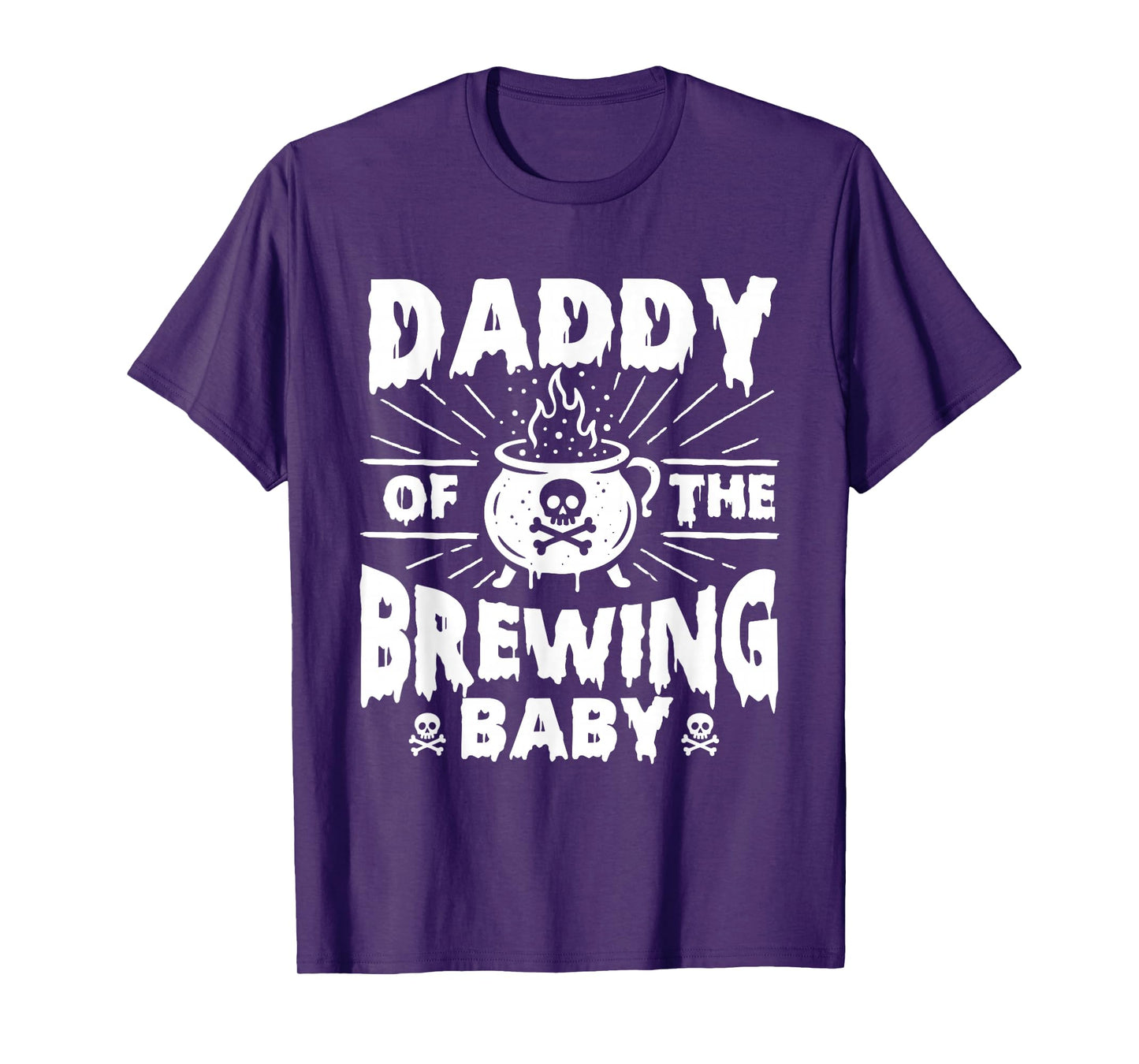 Daddy of The Brewing Baby - Halloween Pregnancy Announcement T-Shirt