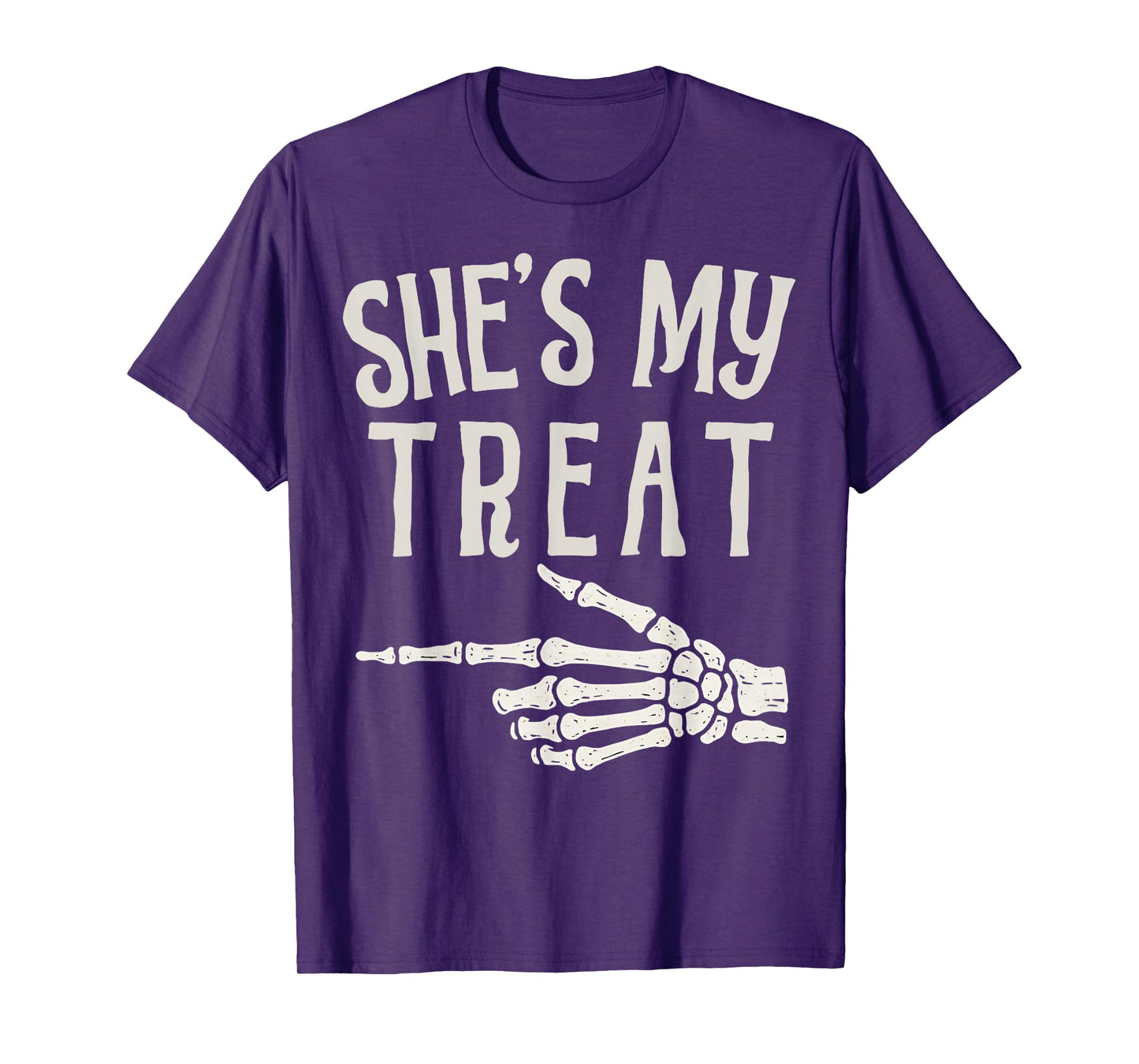 She's My Treat Skeleton Hand Funny Matching Halloween Couple T-Shirt