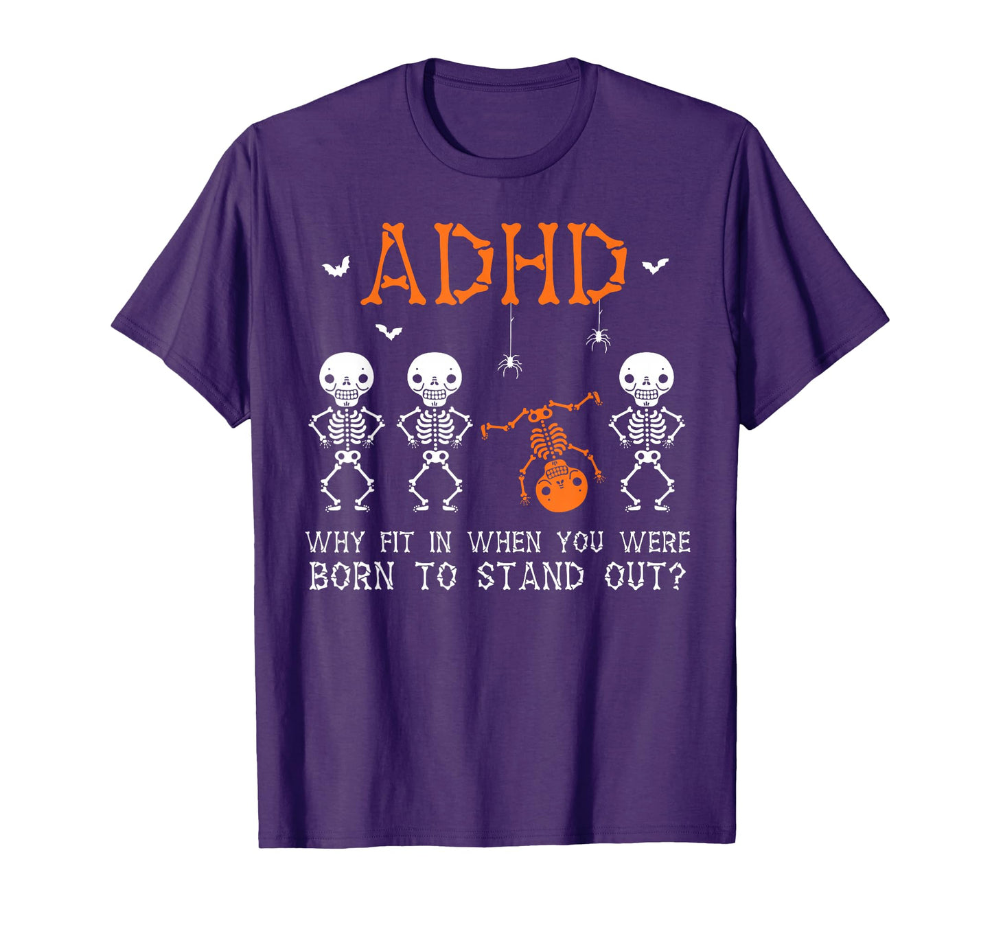 ADHD Halloween Skeleton Graphic Fun Mental Health Awareness T-Shirt
