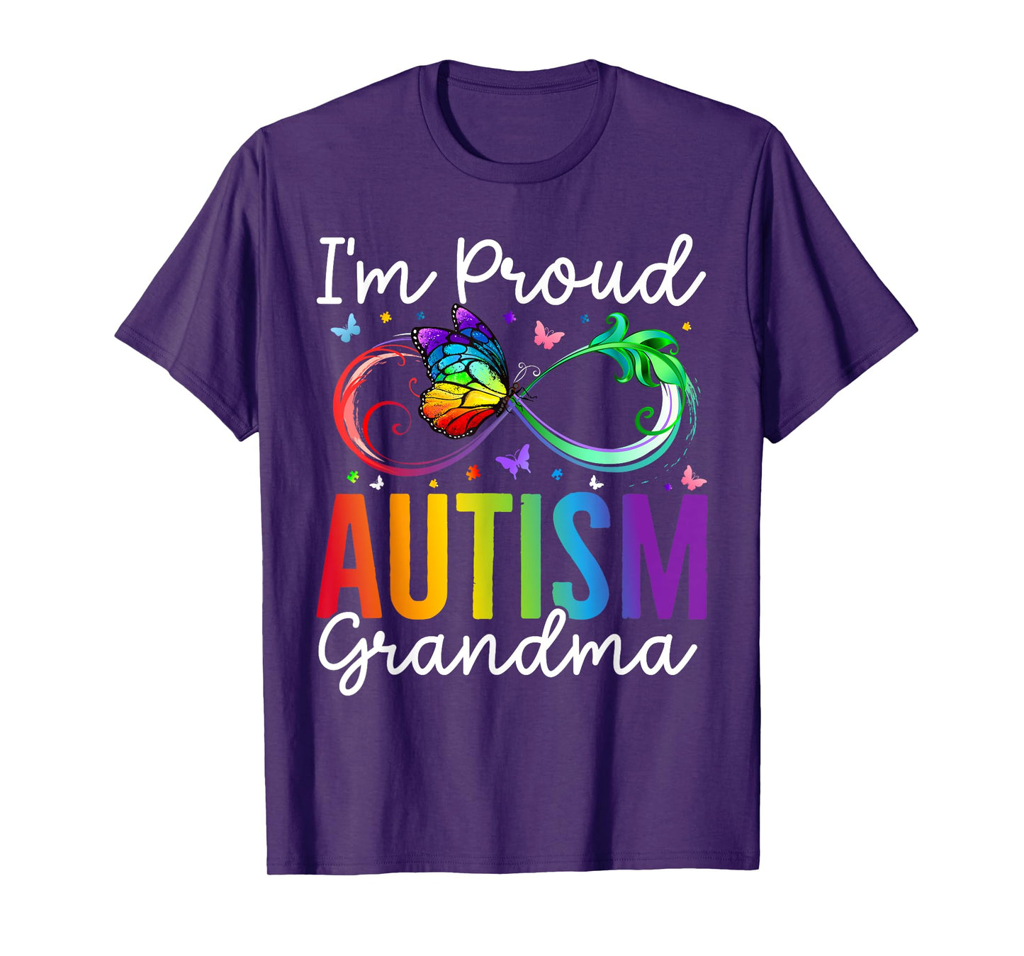 I'm A Proud Grandma Autism Awareness Butterfly Infinity T-Shirt