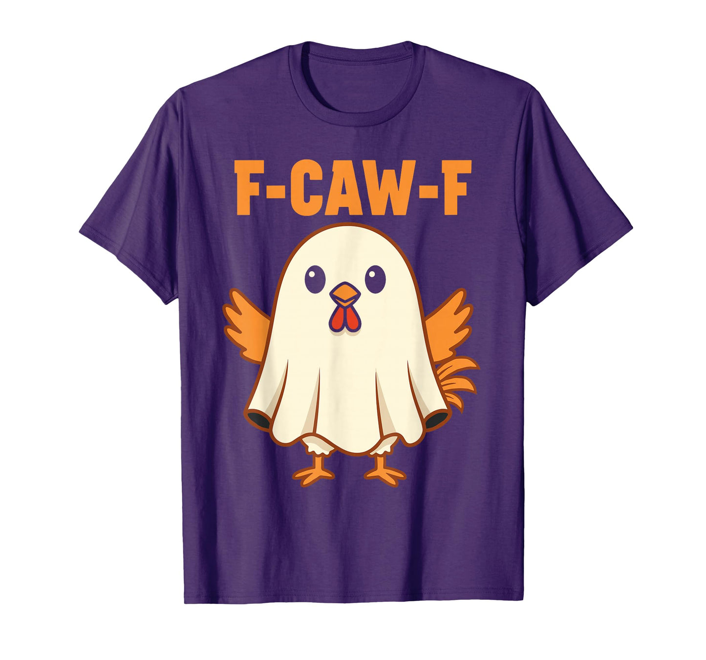 F-CAW-F Chicken Meme Funny Rooster Ghost Halloween T-Shirt