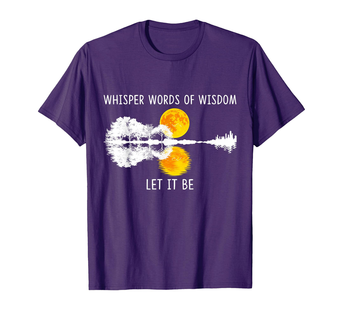Whisper Words Of Wisdom Let-It Be Tshirt Guitar Lake Shadow T-Shirt