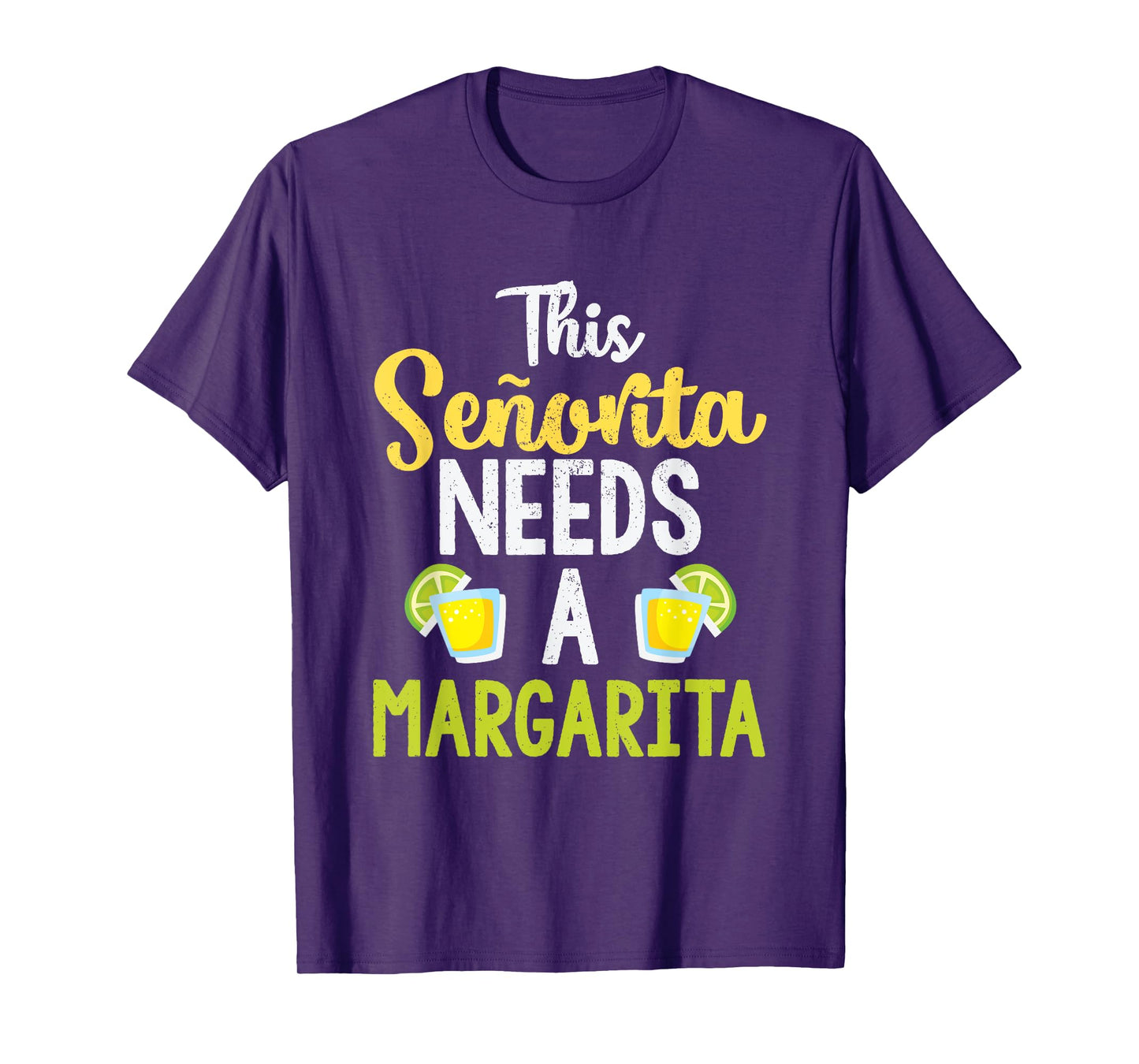 This Senorita Needs A Margarita T-Shirt Funny Drinking Shirt T-Shirt