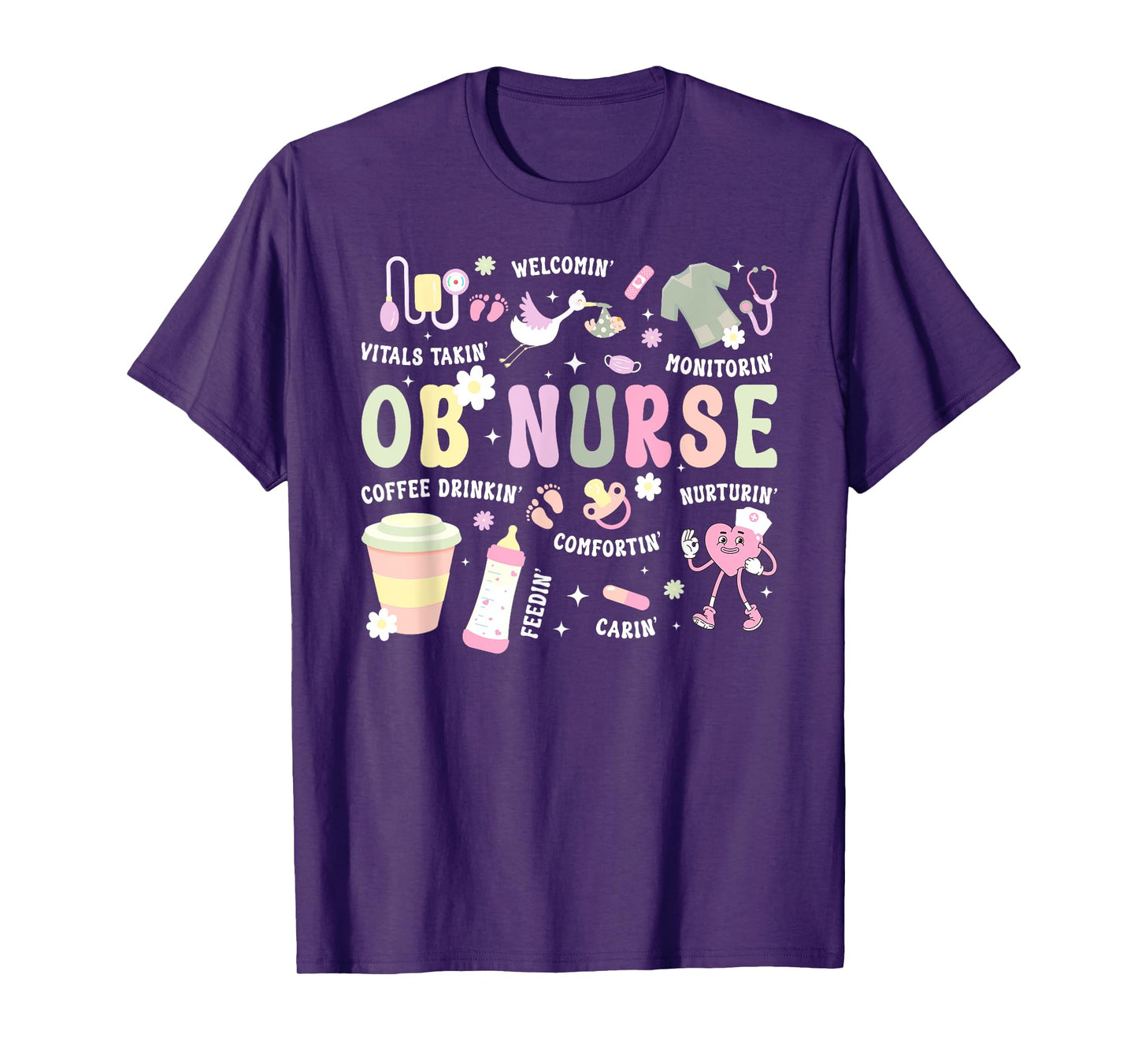 OB Nurse Groovy Obstetrics Nurse Obstetrical Nursing T-Shirt