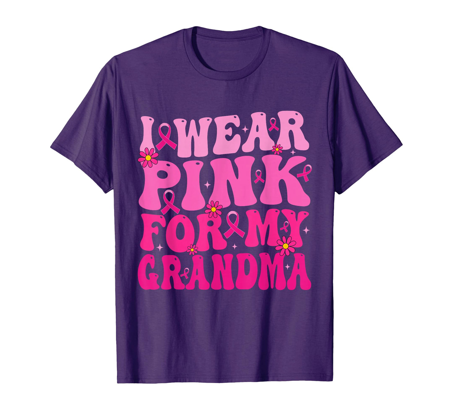 I Wear Pink for My Grandma Breast Cancer Support Squad Women T-Shirt