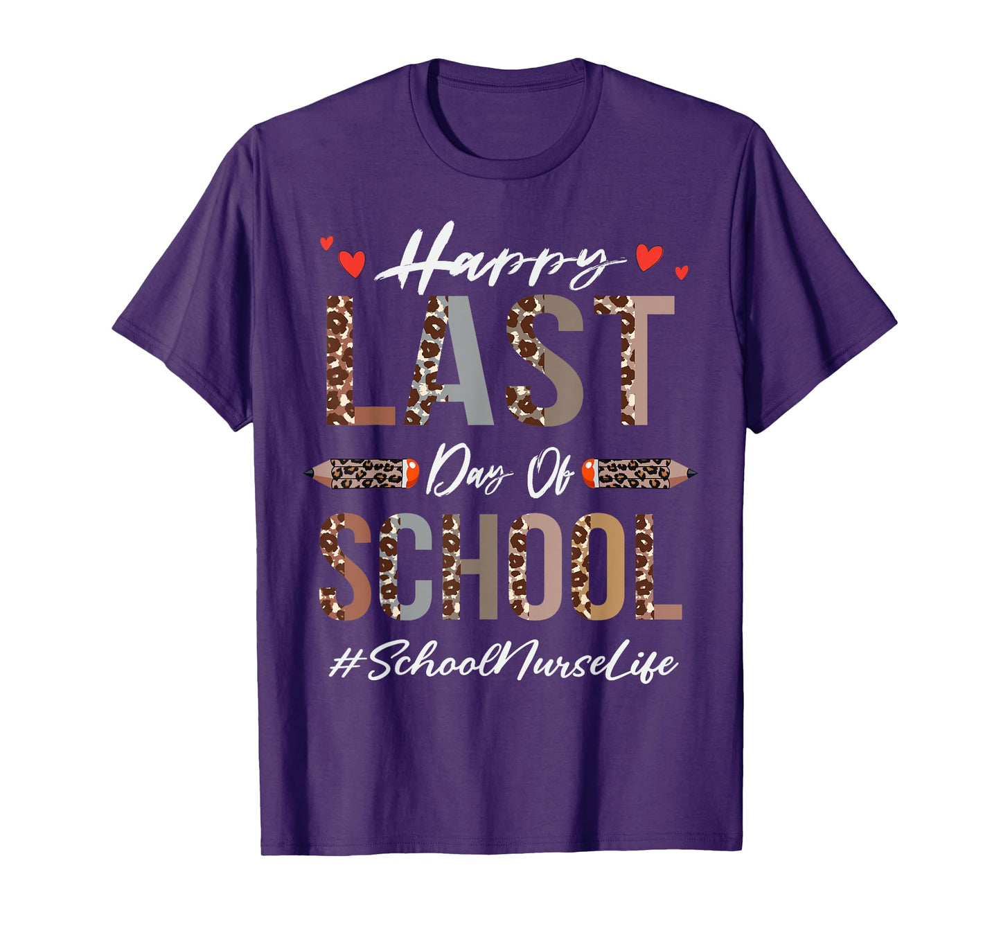 School Nurse Happy Last Day Of School Summer Funny Leopard T-Shirt for Men Women