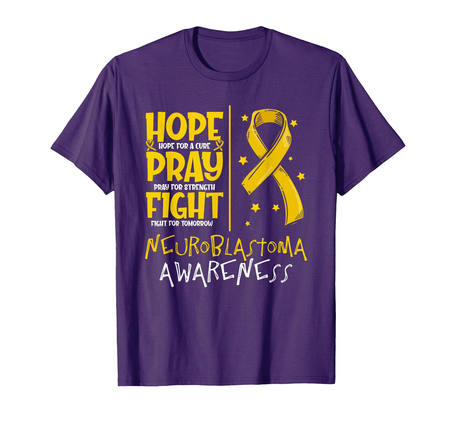 Hope For A Cure Pray For Strength Neuroblastoma Awareness T-Shirt