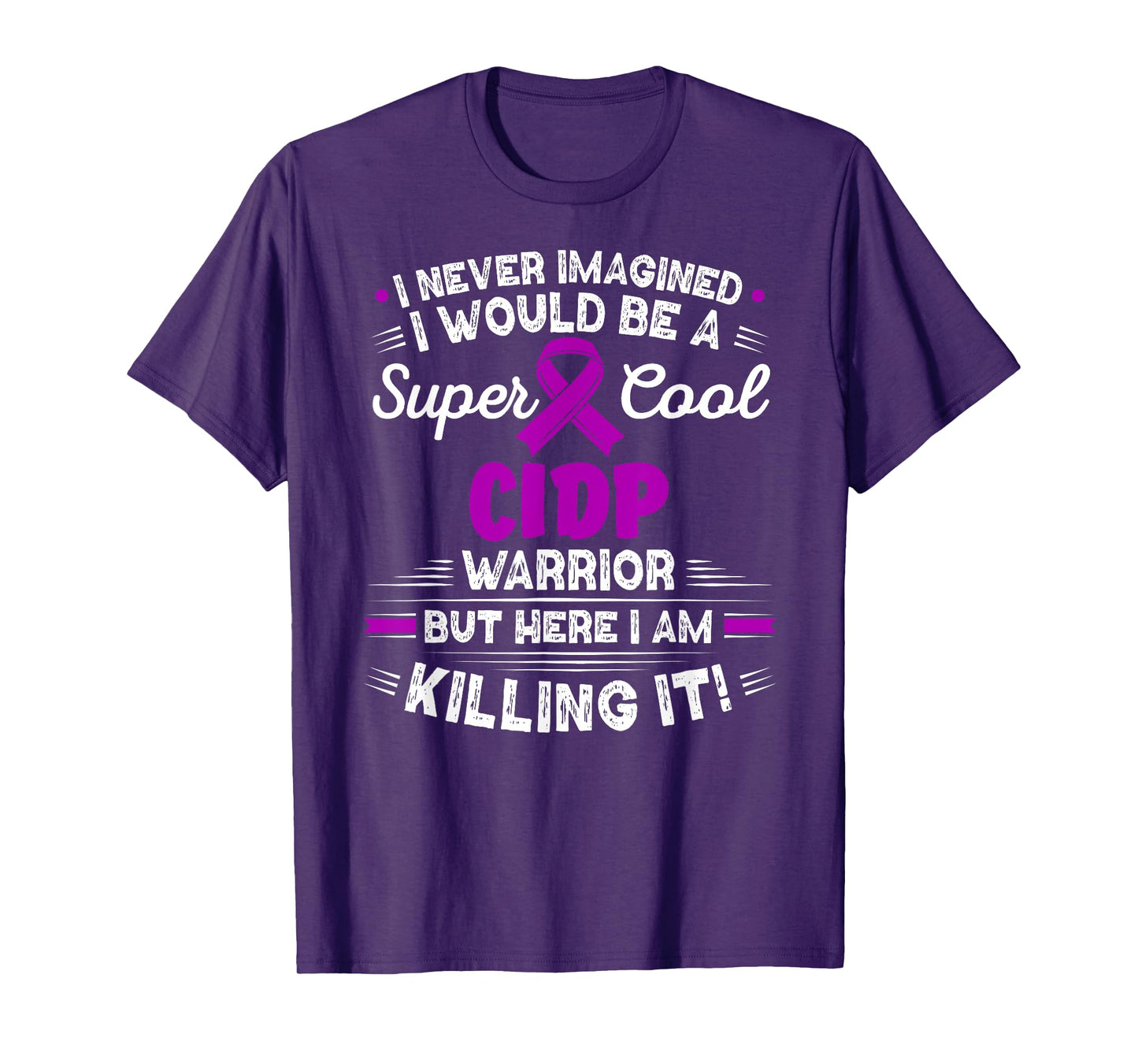 Chronic Inflammatory Demyelinating Polyneuropathy CIDP T-Shirt