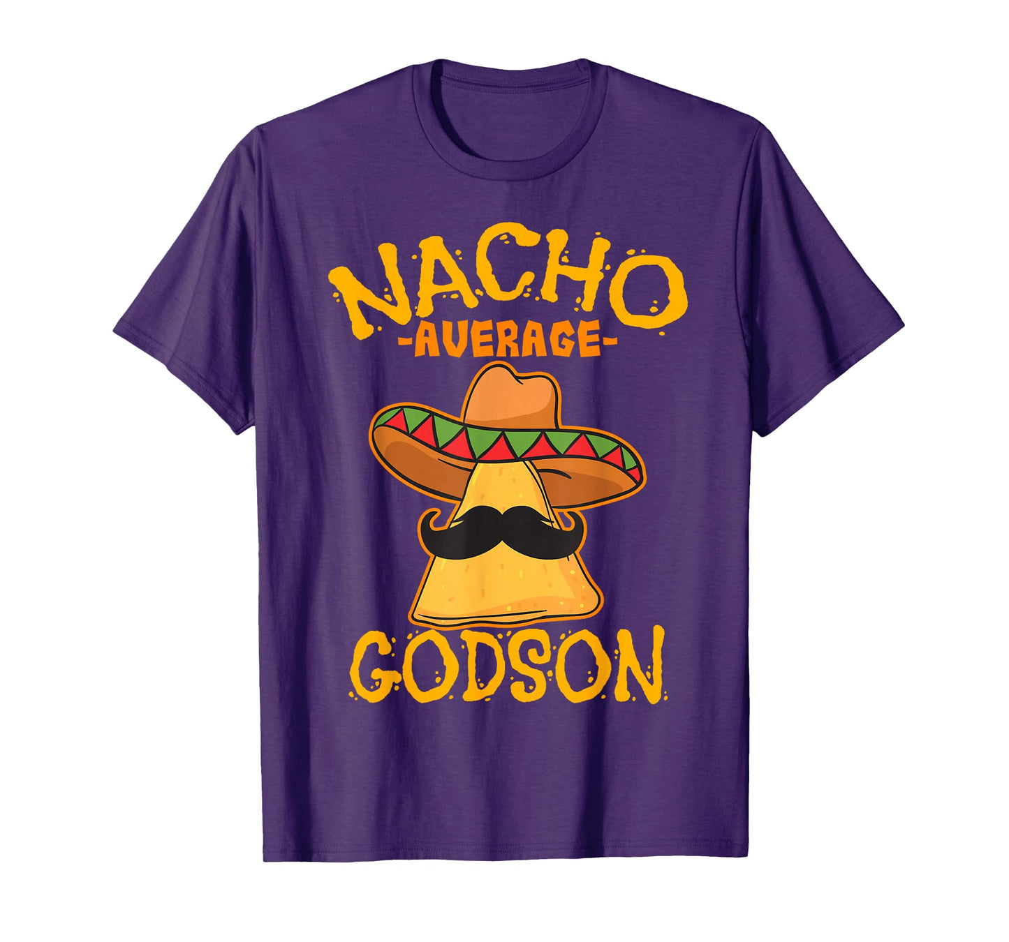 Nacho Average Godson Male Godchild Boy Cinco de Mayo Party T-Shirt