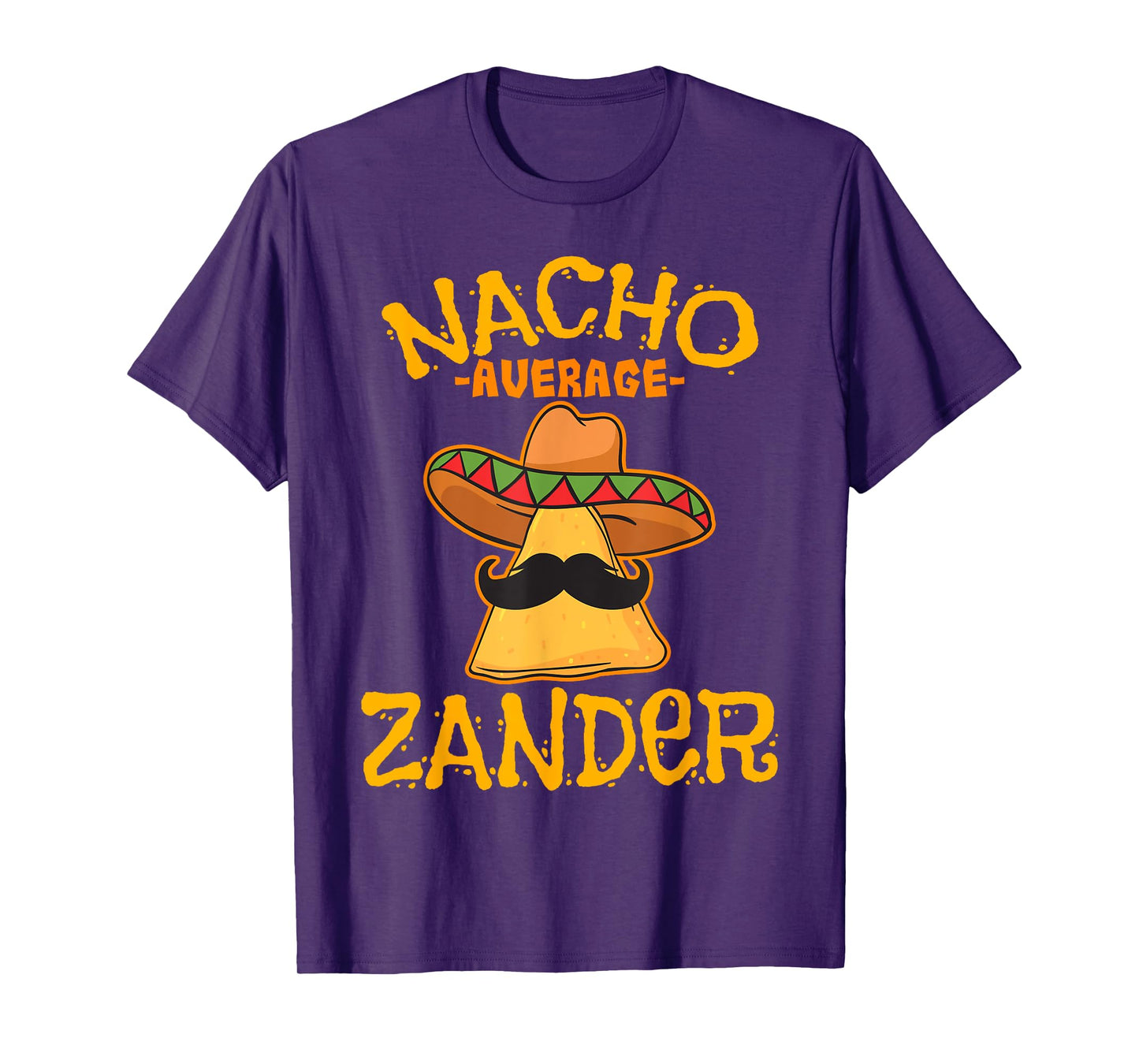Nacho Average Zander Personalized Name Funny Taco T-Shirt