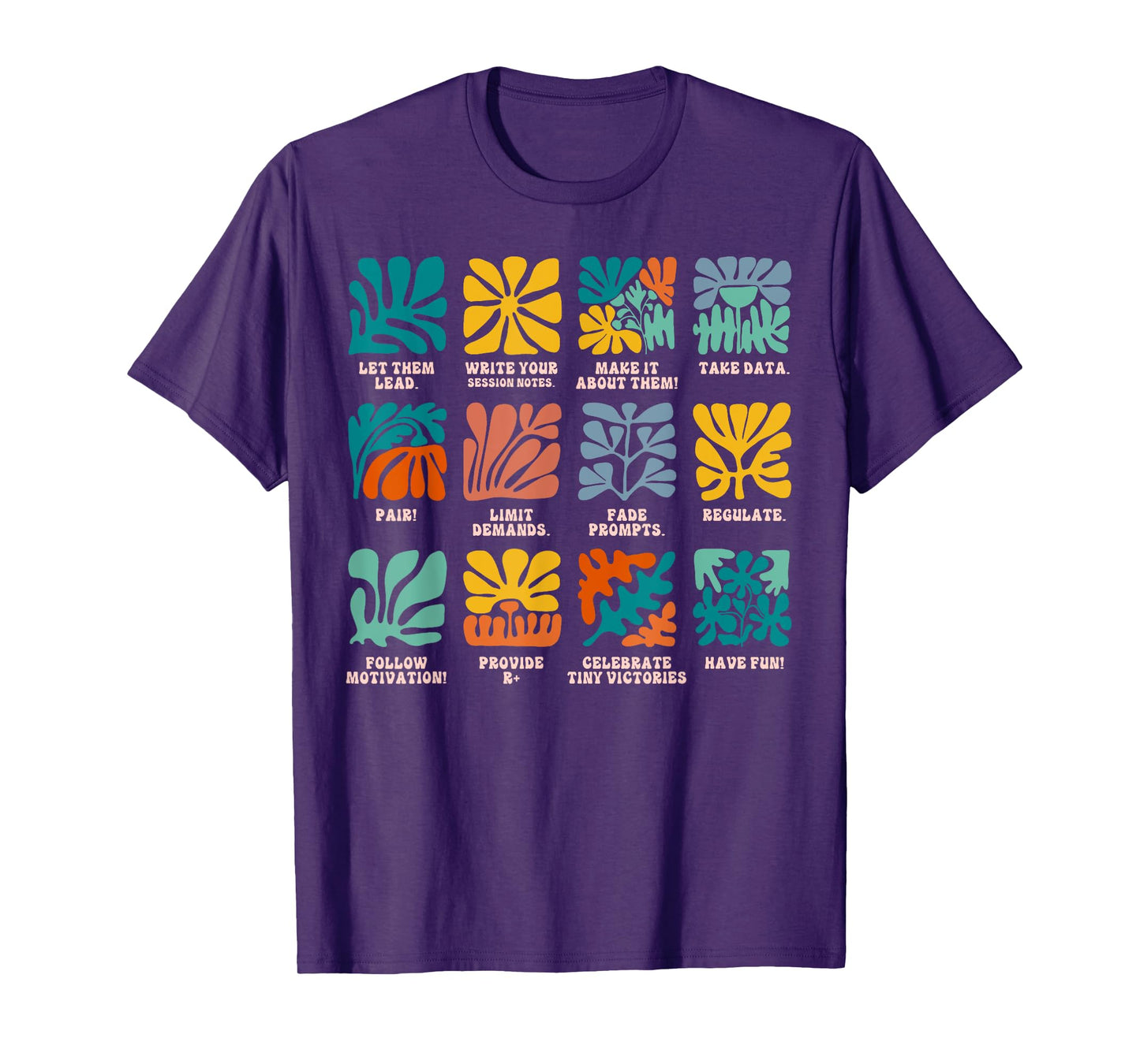 ABA Applied Behavior Analyst Advocate Autism Lets Them Lead T-Shirt