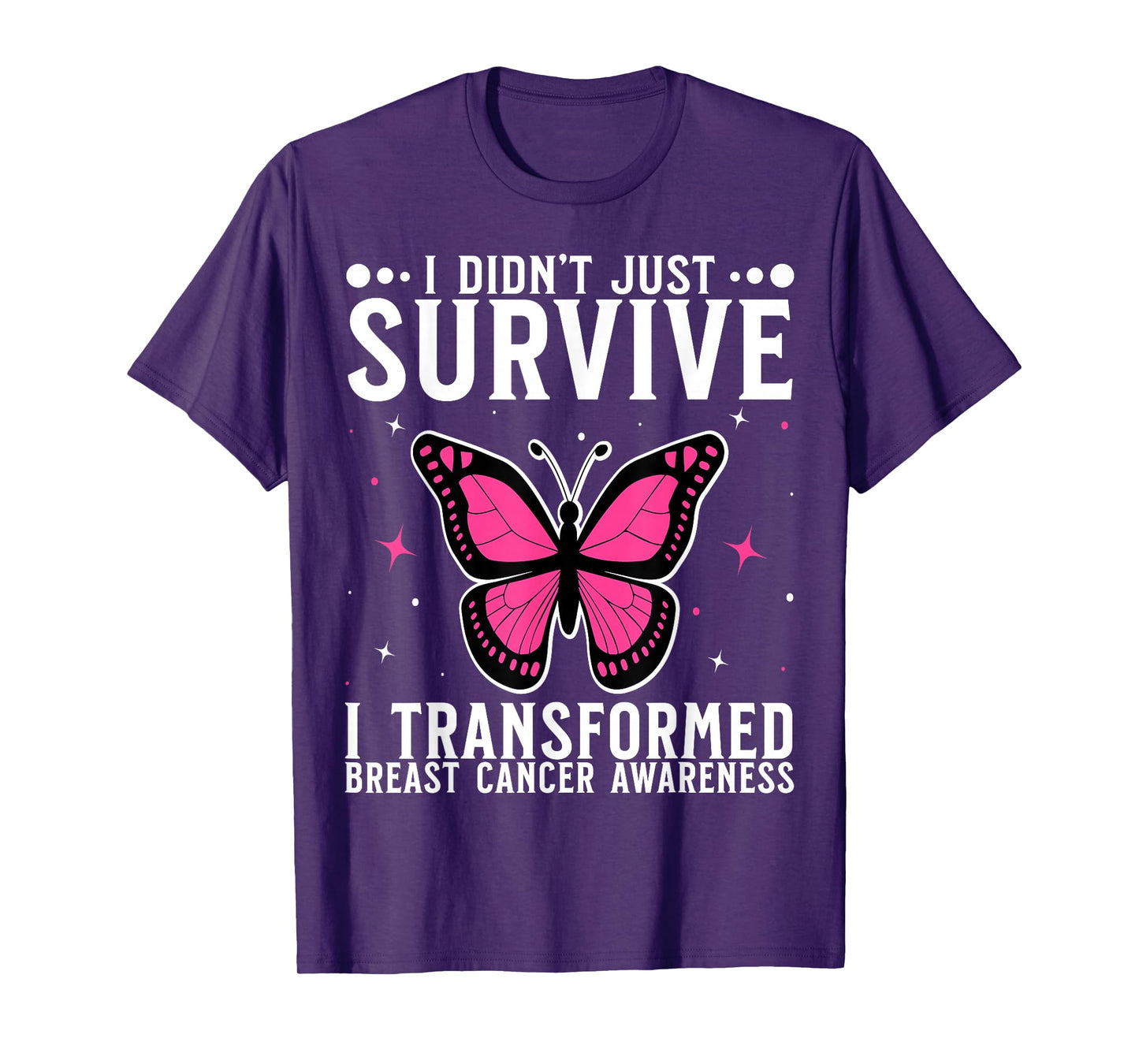 Breast Cancer Survivor Breast Cancer Awareness for Women T-Shirt