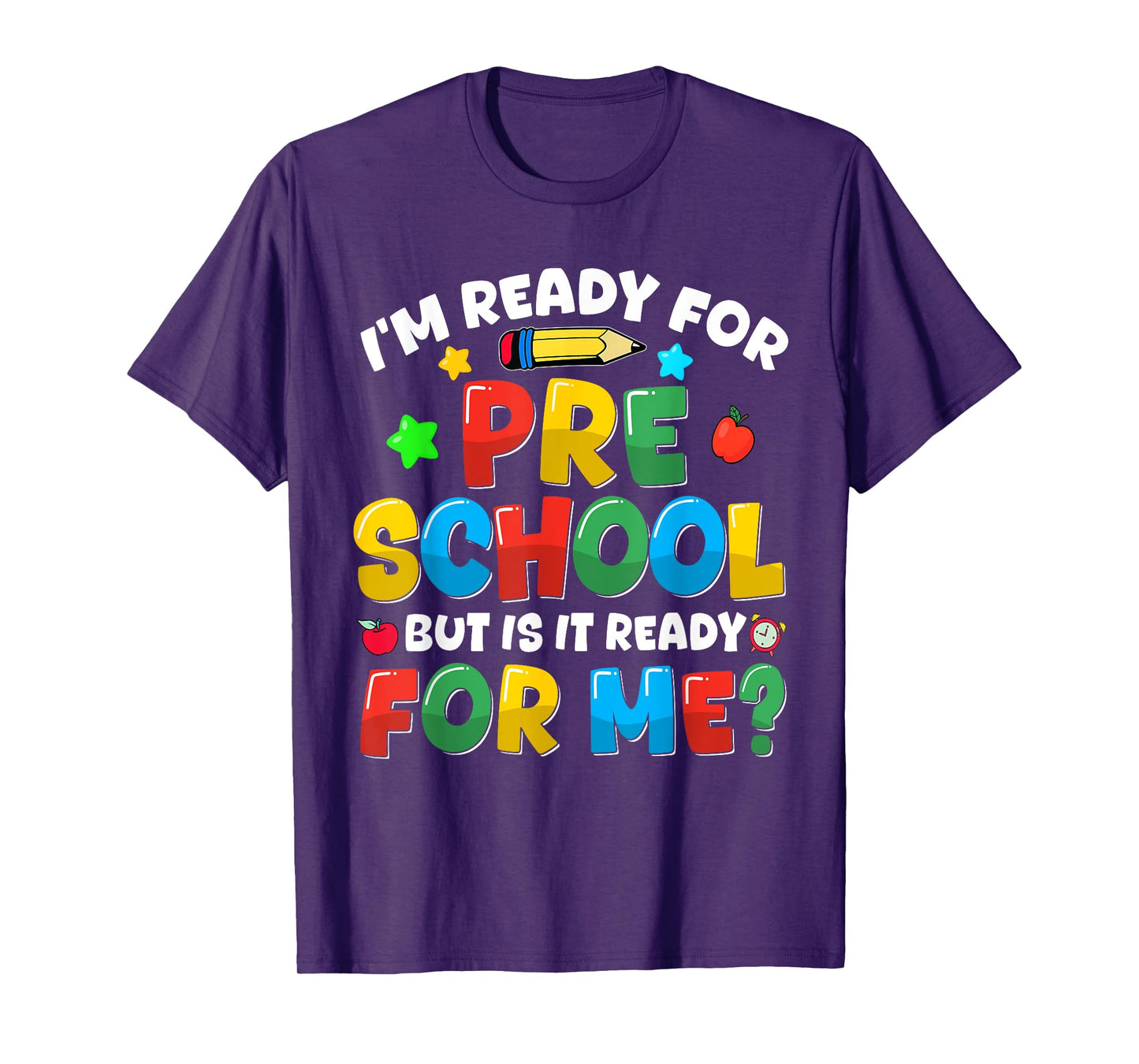 Im Ready For Preschool Back To School Teachers Boys Girls T-Shirt