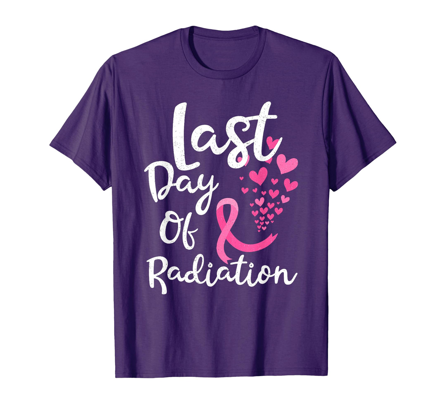 Breast Cancer Radiation Therapy Last Day Of Radiation Cancer T-Shirt