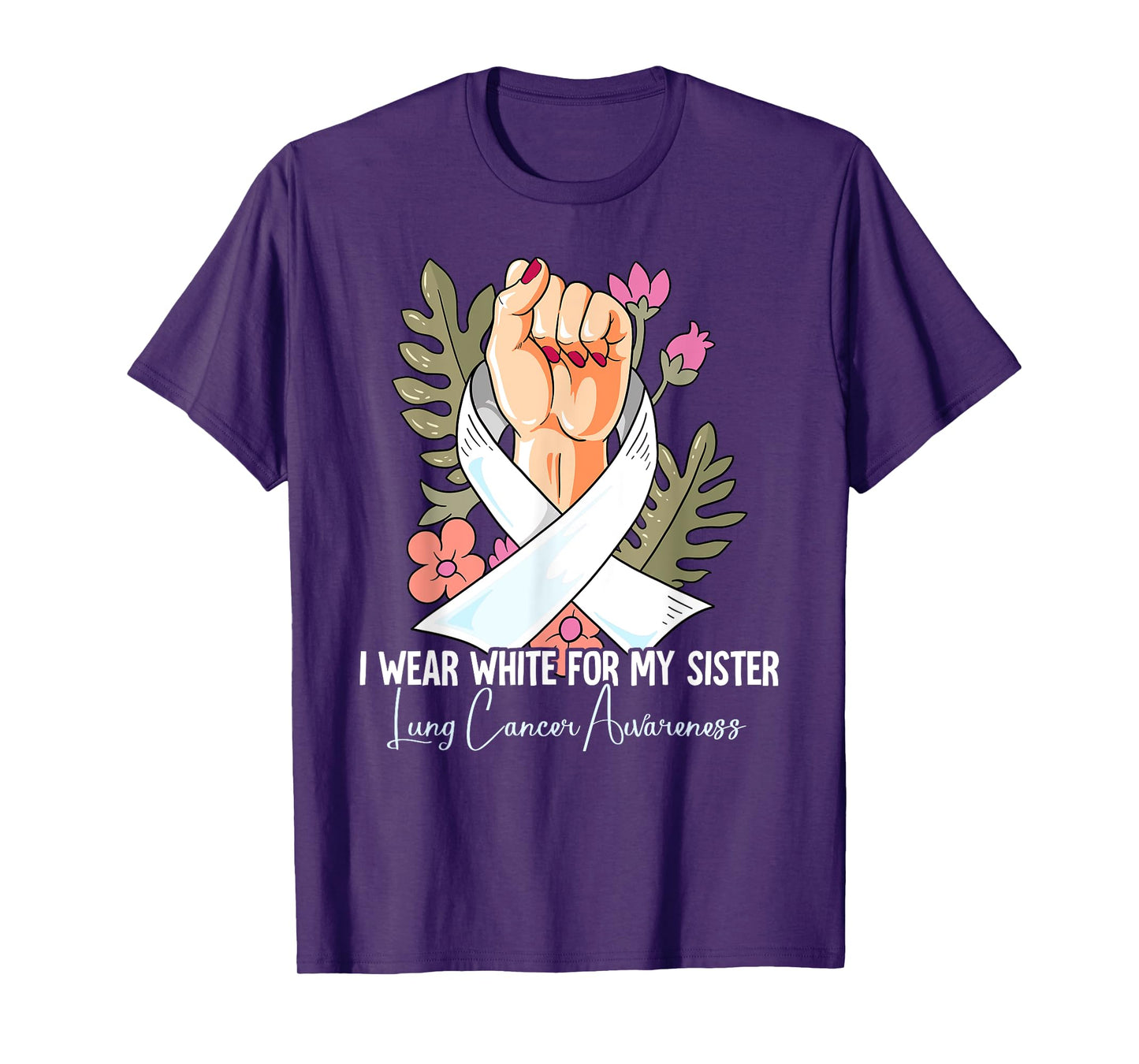 I Wear White For My Sister Lung Cancer Awareness T-Shirt