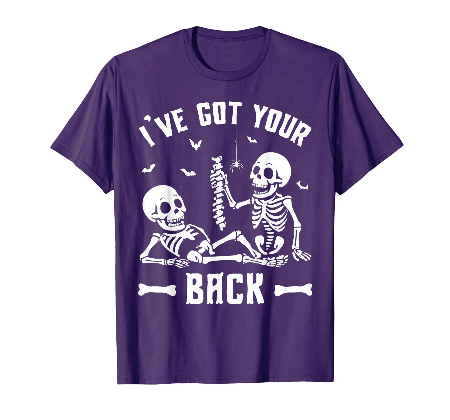 Fun Halloween Skeleton Spine Skull I’ve Got Your Back Humor T-Shirt