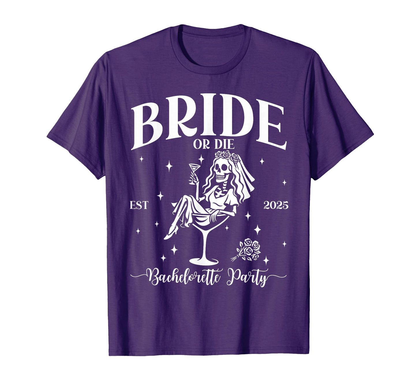 Bride Or Die Bachelorette Party Skeleton Matching Halloween T-Shirt