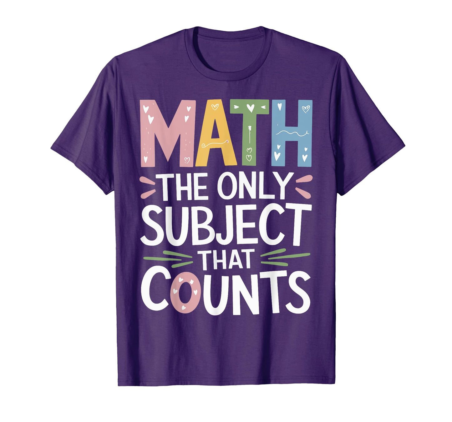 Math The Only Subject That Counts T-Shirt
