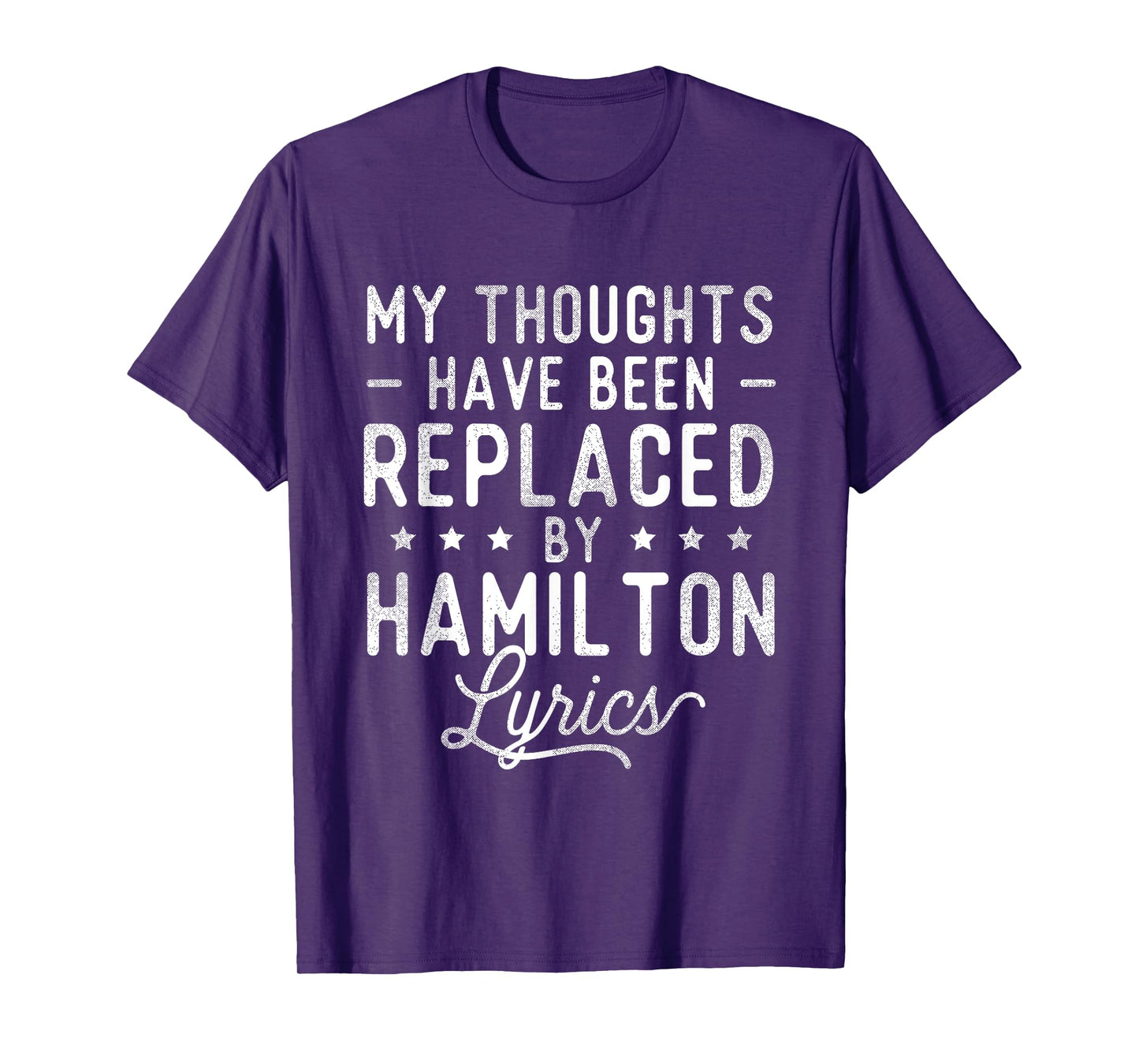 My Thoughts Have Been Replaced By Lyrics - Theatre Musical T-Shirt