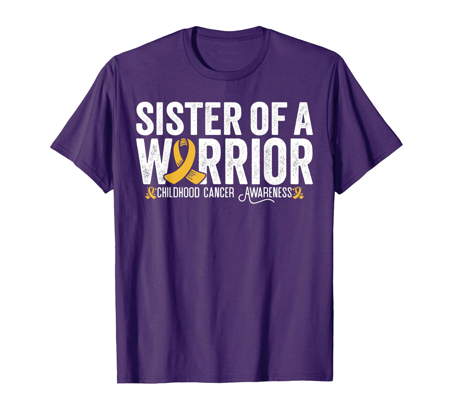 Sister Of A Warrior Childhood Cancer Awareness T-Shirt