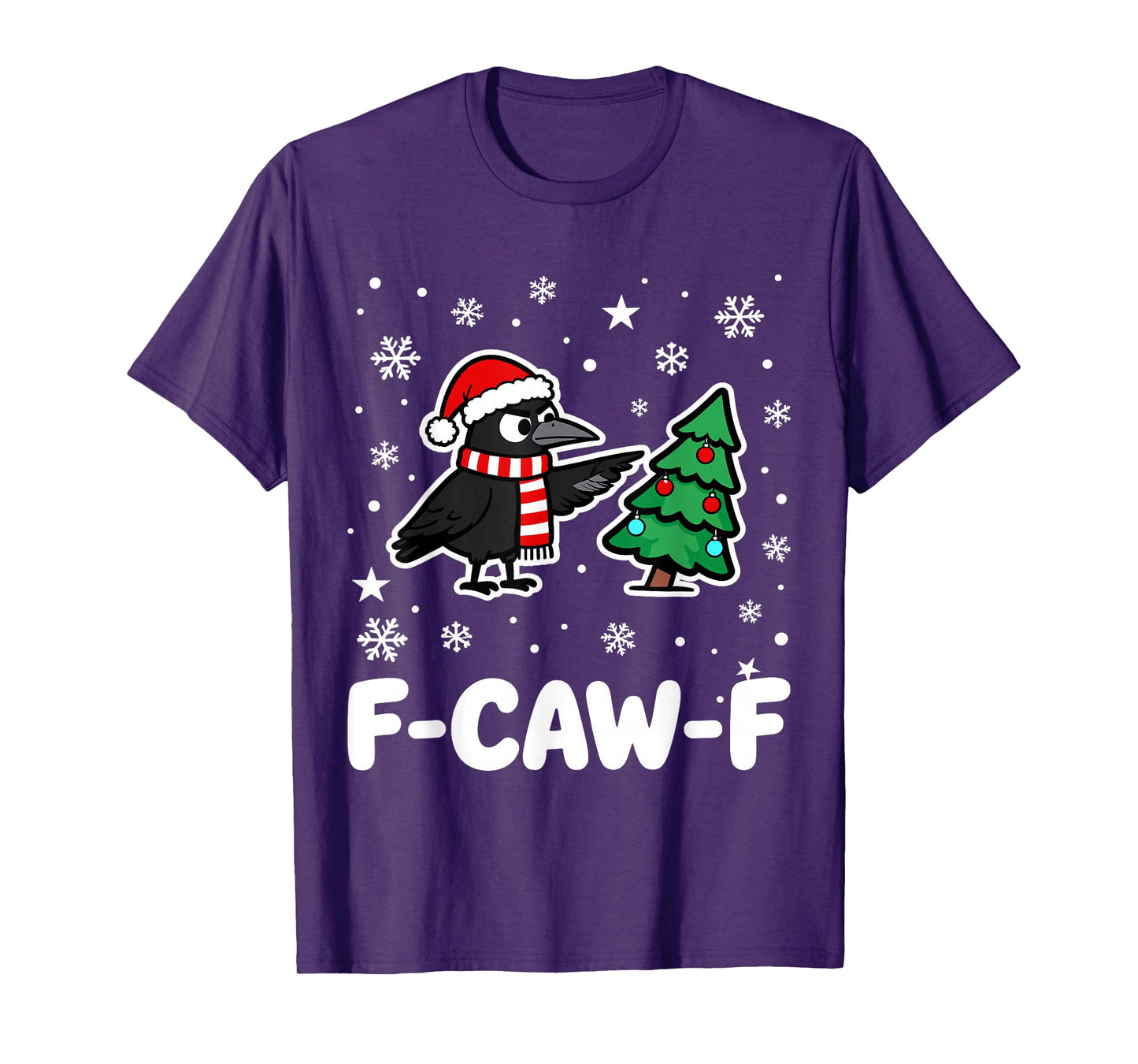 F-CAW-F Raven Christmas Holidays Funny F Caw F Black Crow T-Shirt