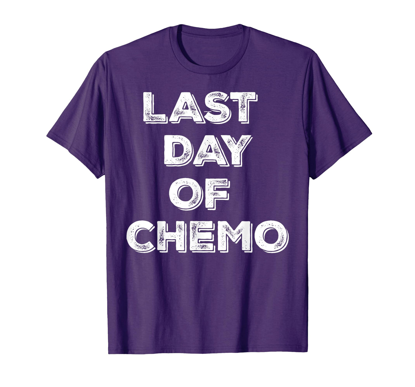 Last Day of Chemo Funny Chemotherapy Battle Cancer Patient T-Shirt