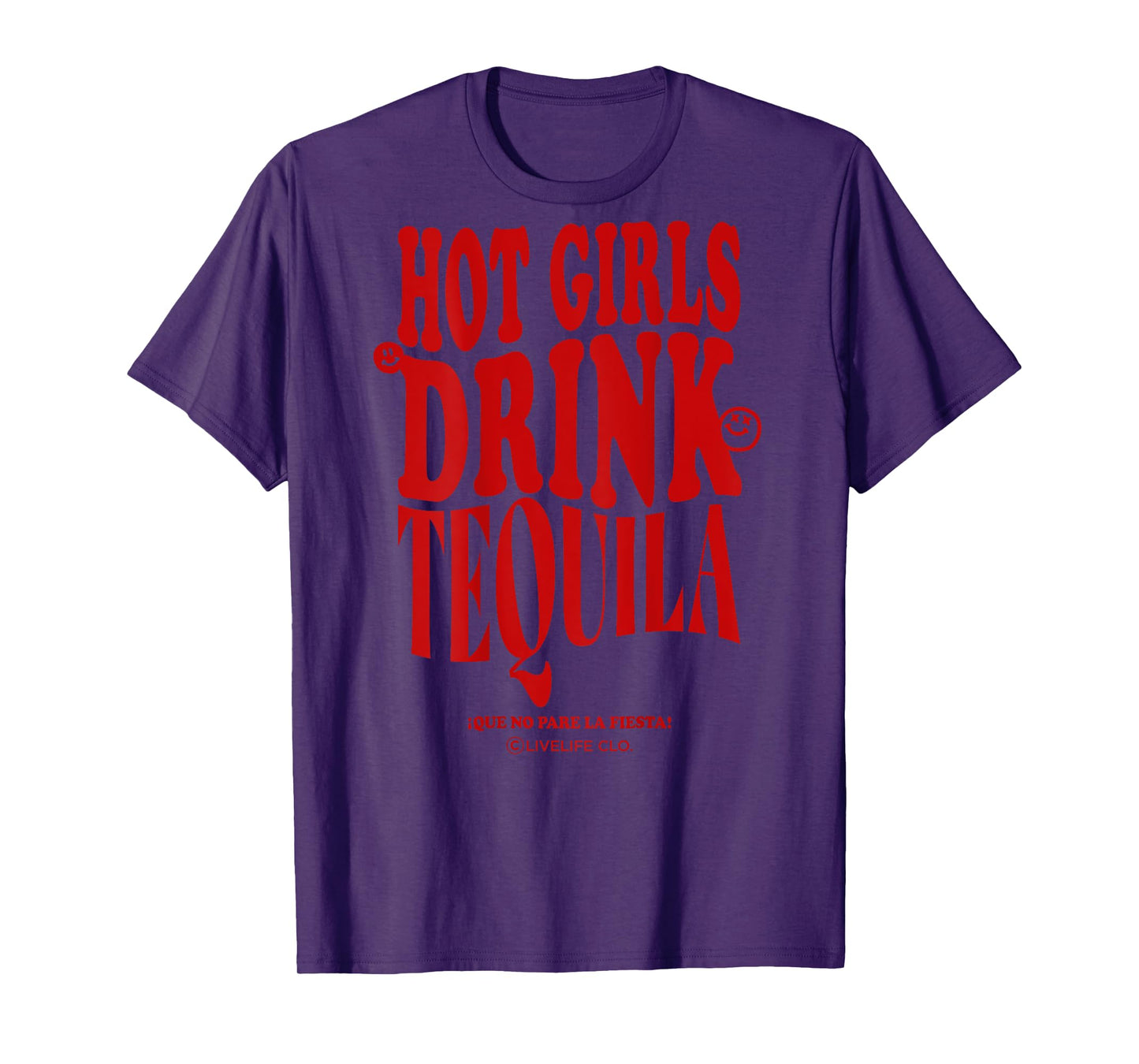HOT GIRLS DRINK TEQUILA X LIVELIFE Clo - JGA Party BACKPRINT T-Shirt