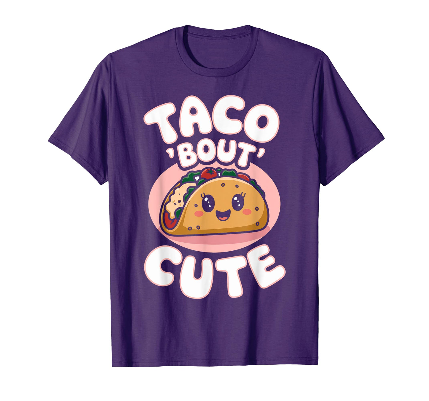 Taco 'Bout Cute Funny Taco Day Fiesta Party Mexican Food T-Shirt