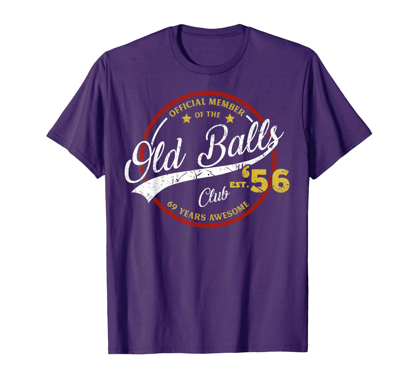 Vintage 69th Birthday Old Balls Club 1956 for Old Man T-Shirt