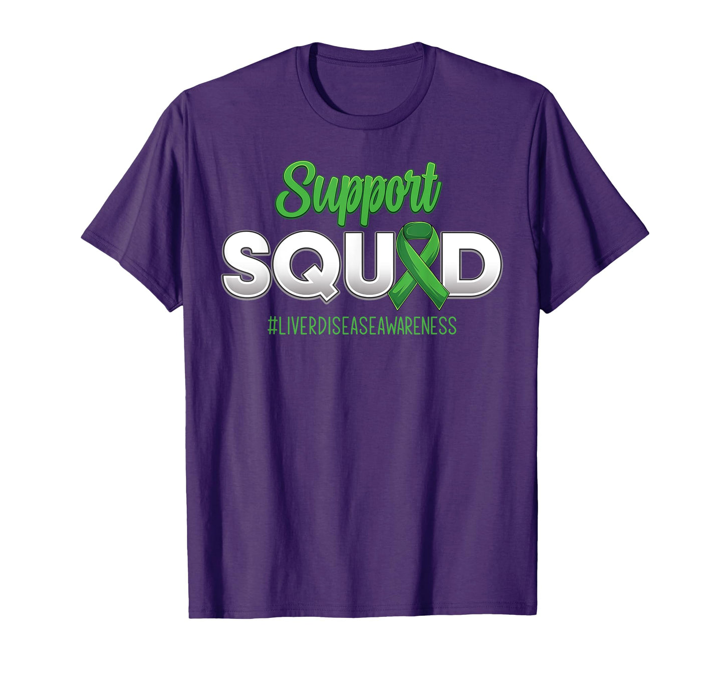 Support Squad Liver Disease Awareness Fighting For Men Women T-Shirt