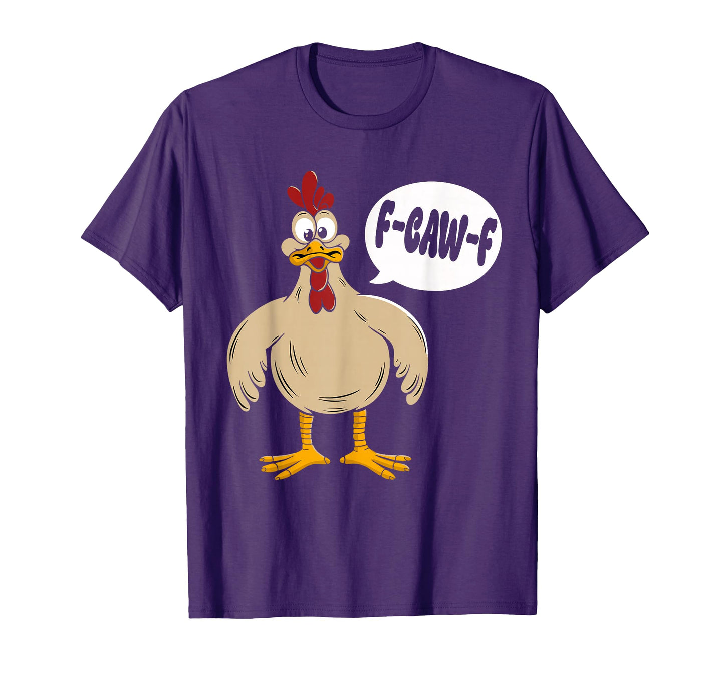 F-CAW-F Funny Chicken Humor Sarcastic Retro Apparel T-Shirt