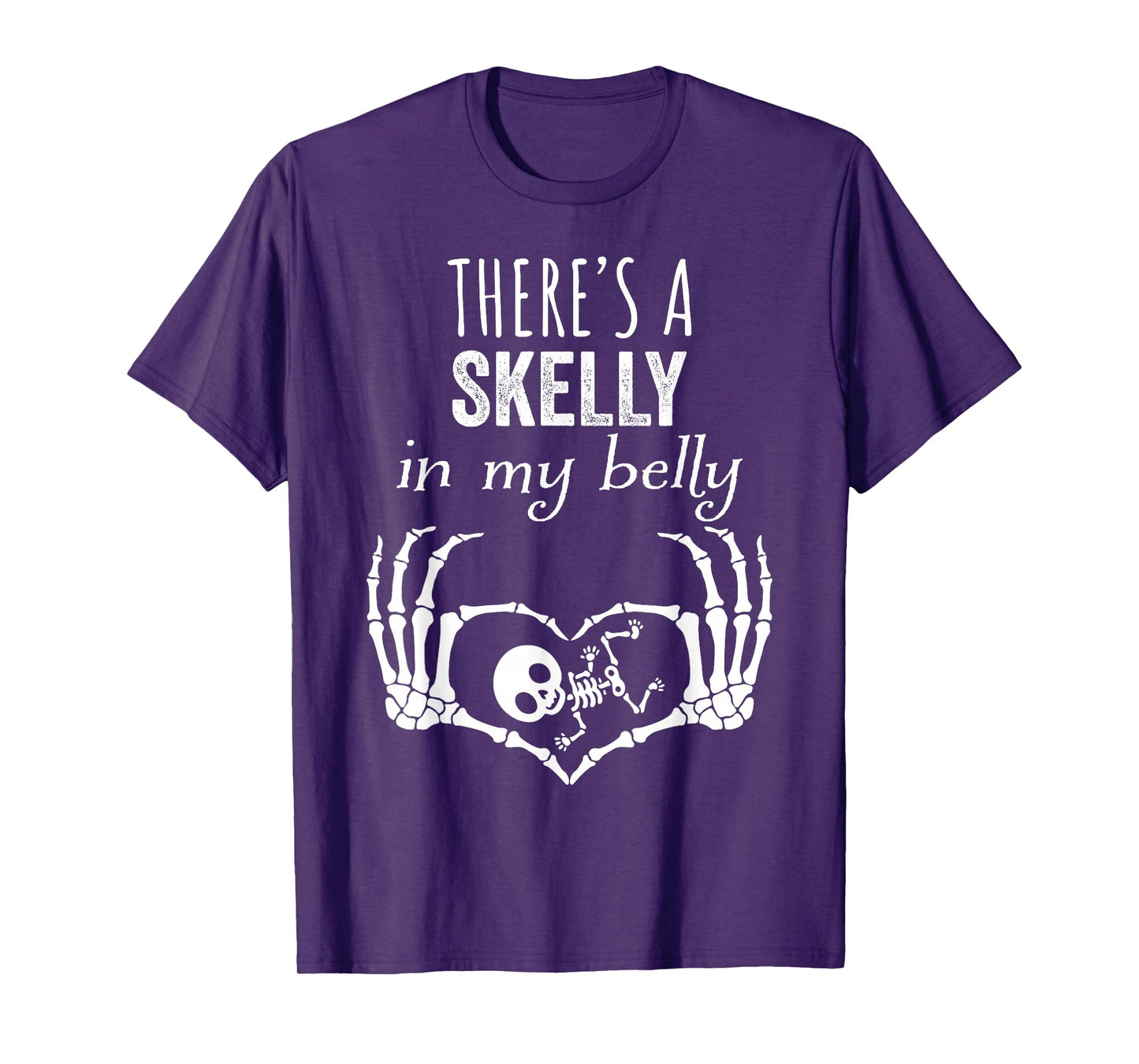 There’s a Skelly in My Belly Pregnancy Halloween T-Shirt