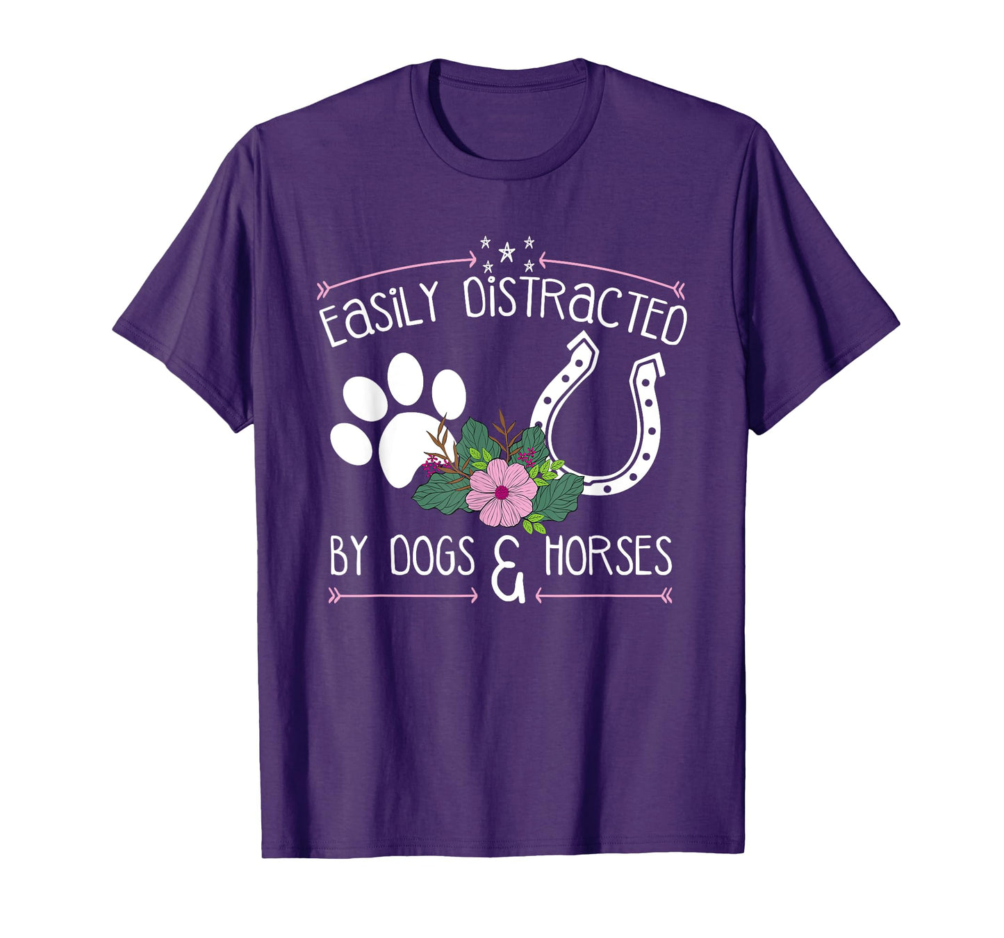 Easily Distracted By Dogs And Horses Funny Farm Animal Lover T-Shirt